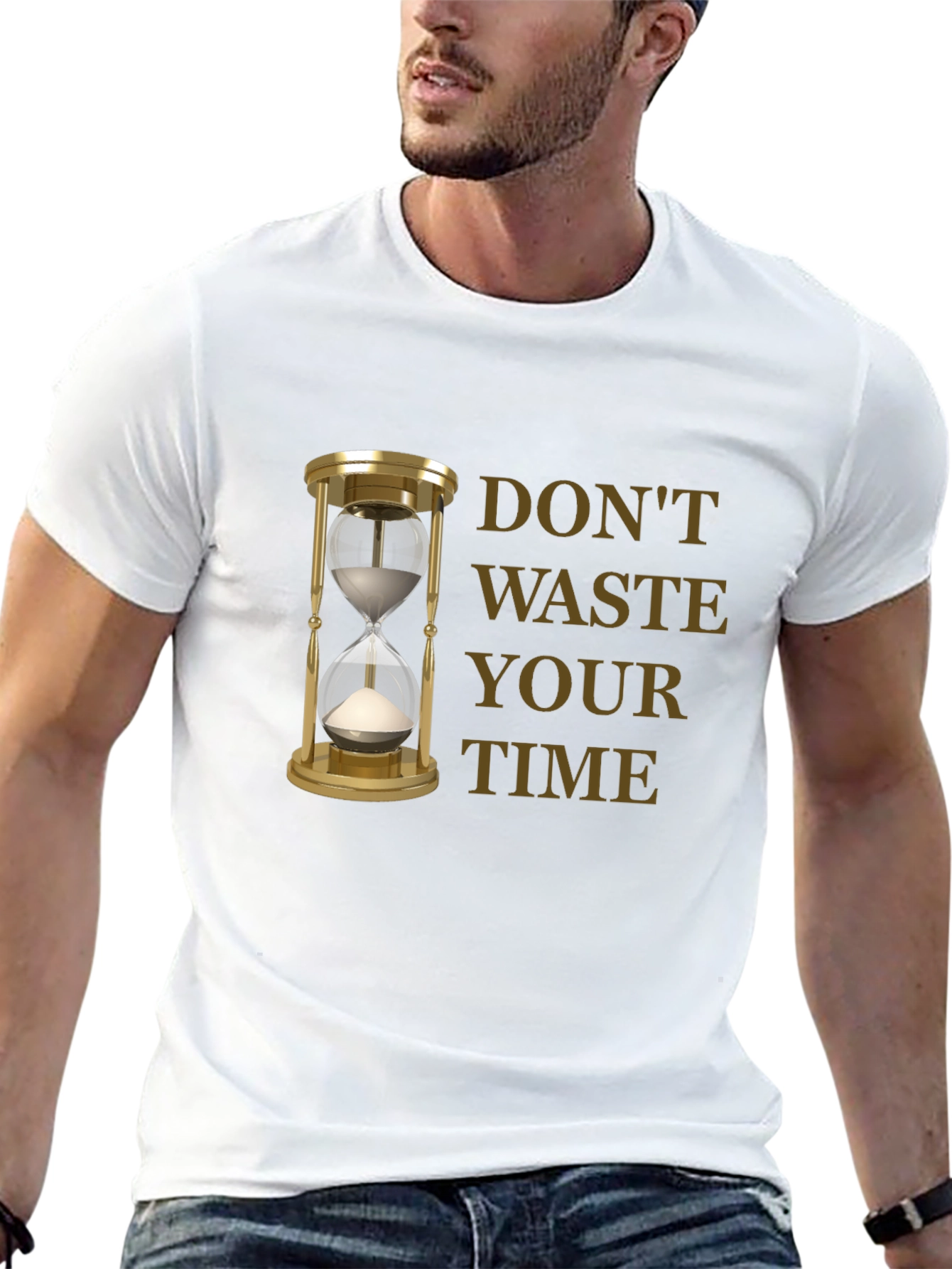 Dont Waste Your Time T-Shirt