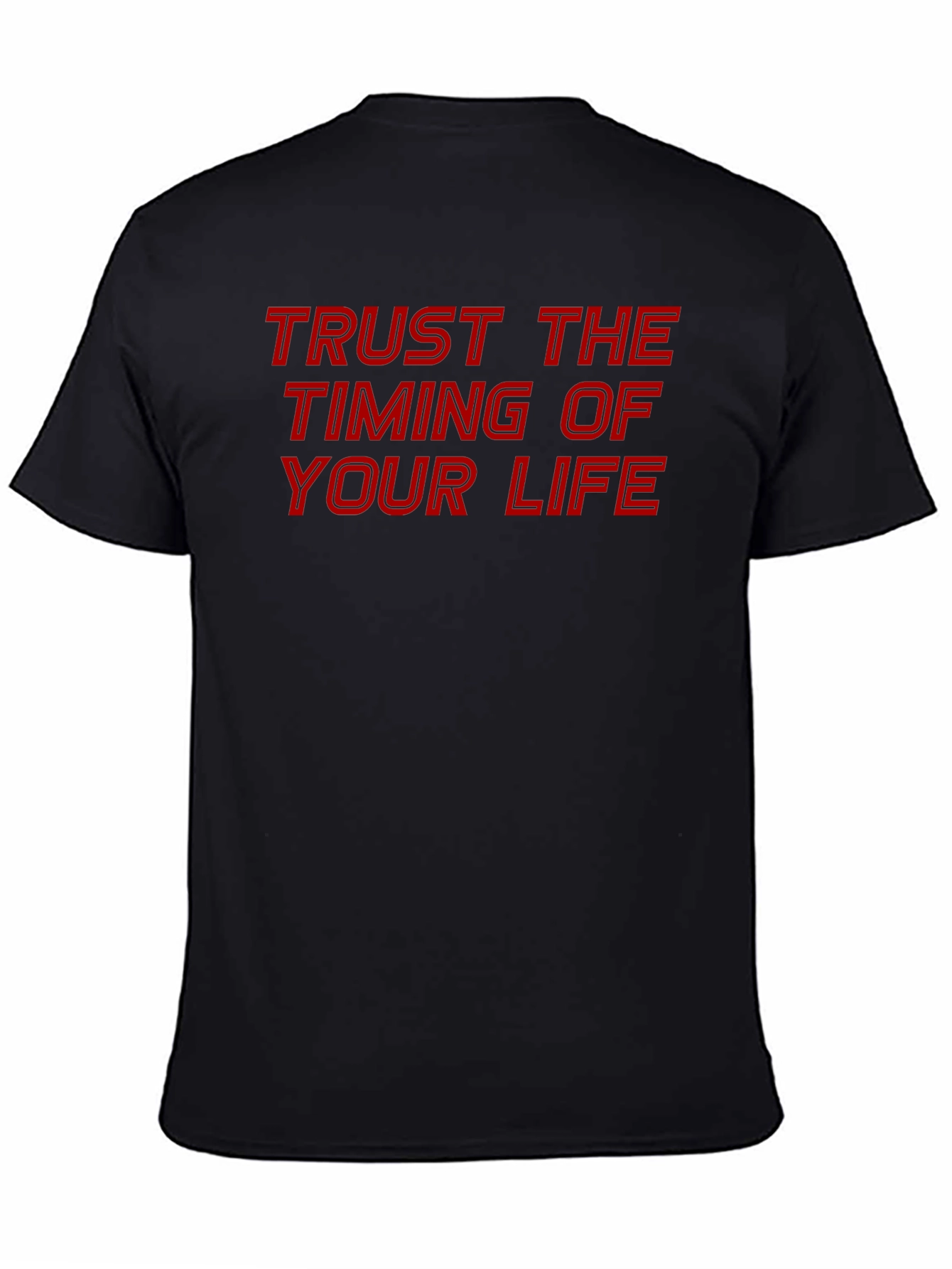Trust The Timing T-Shirt