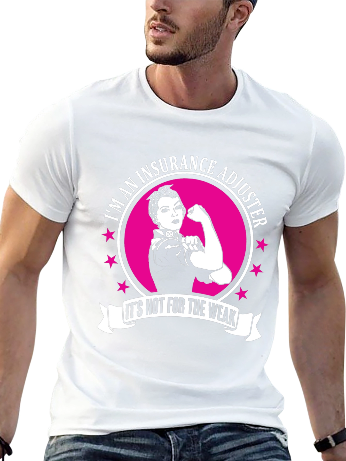 Insurance Adjuster T-Shirt: Not For The Weak