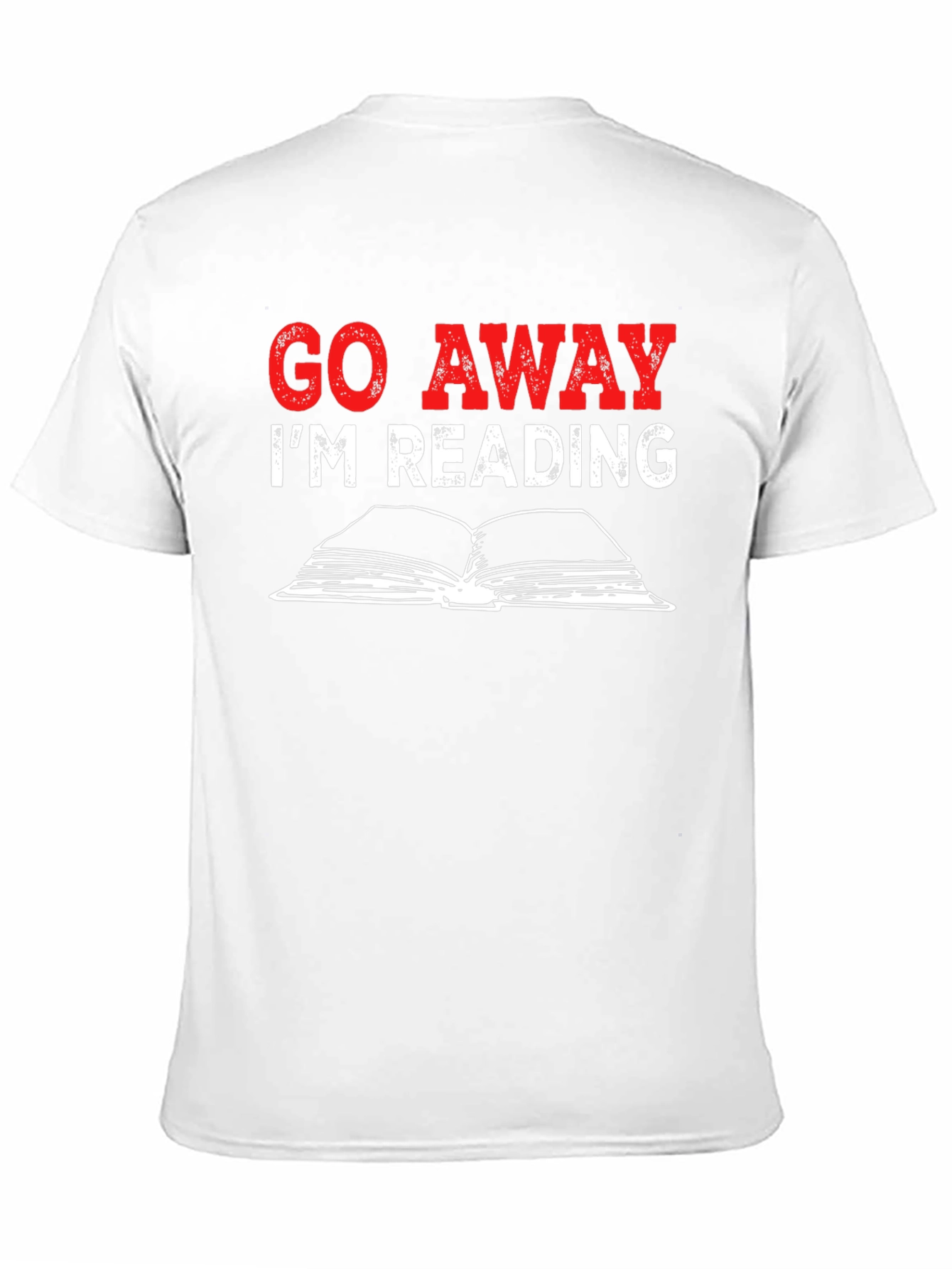 Go Away Im Reading Graphic T-Shirt