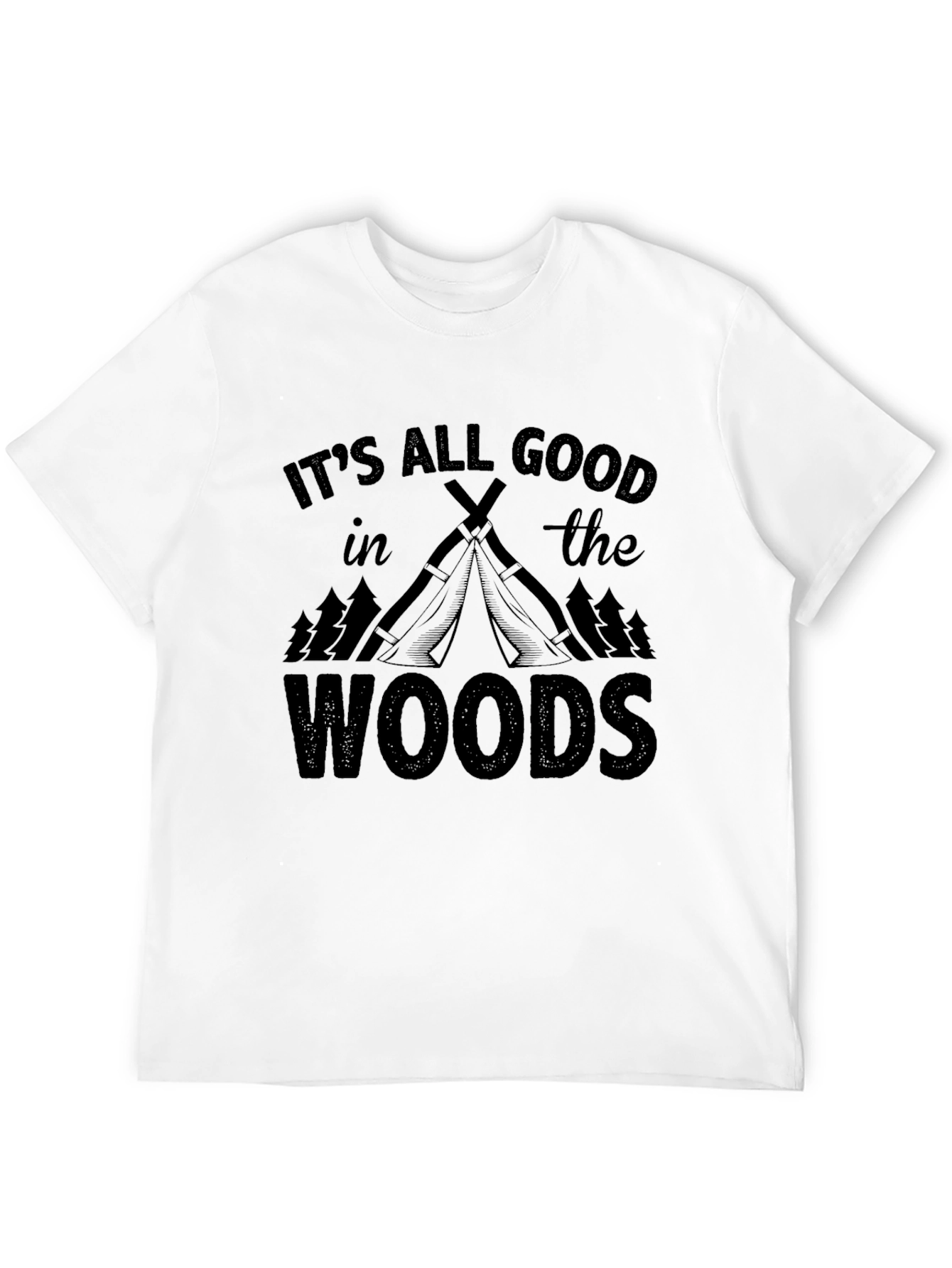 Its All Good in the Woods Graphic Tee