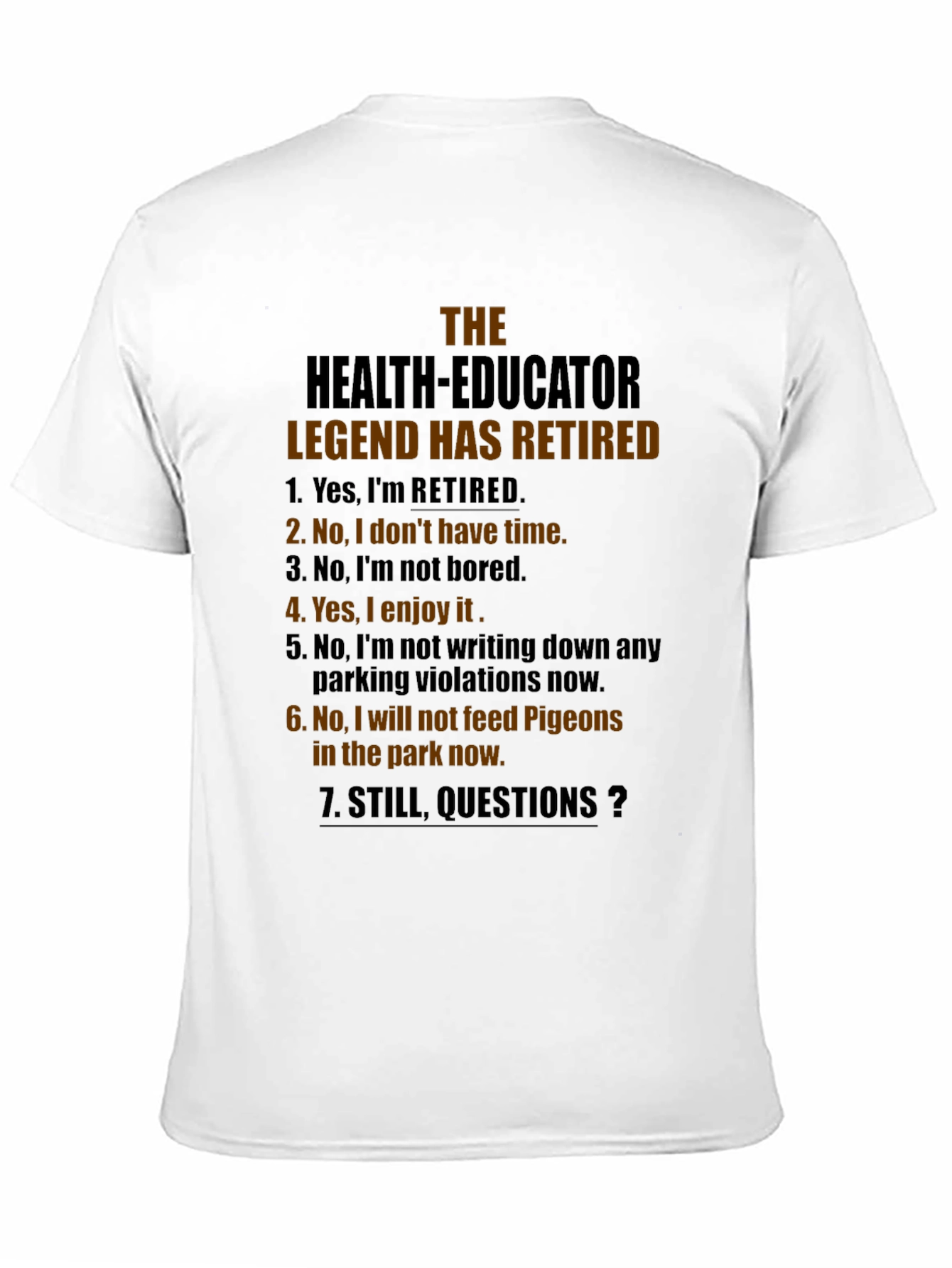 Retired Health Educator Black T-Shirt