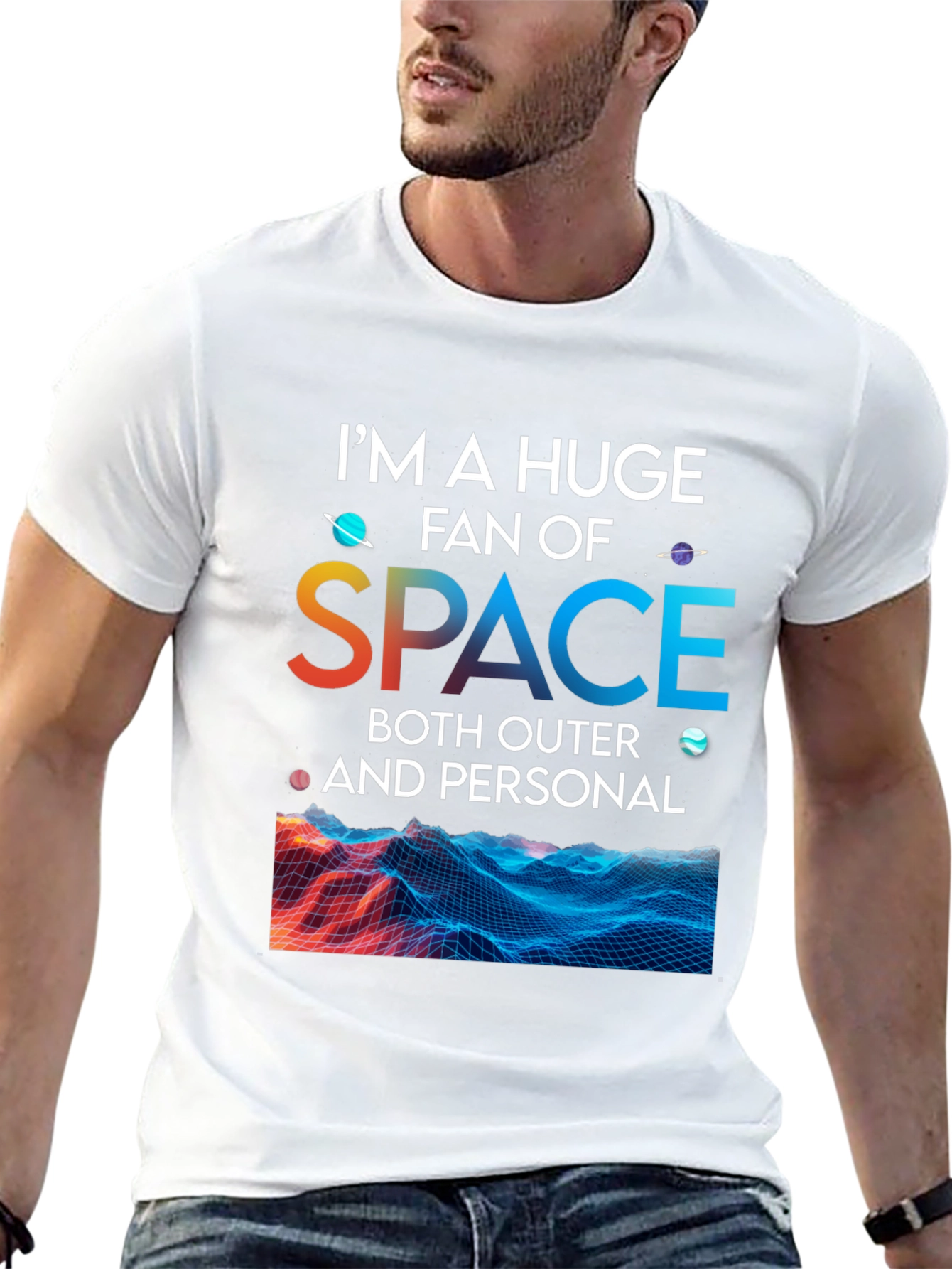 Im a Huge Fan of Space T-Shirt