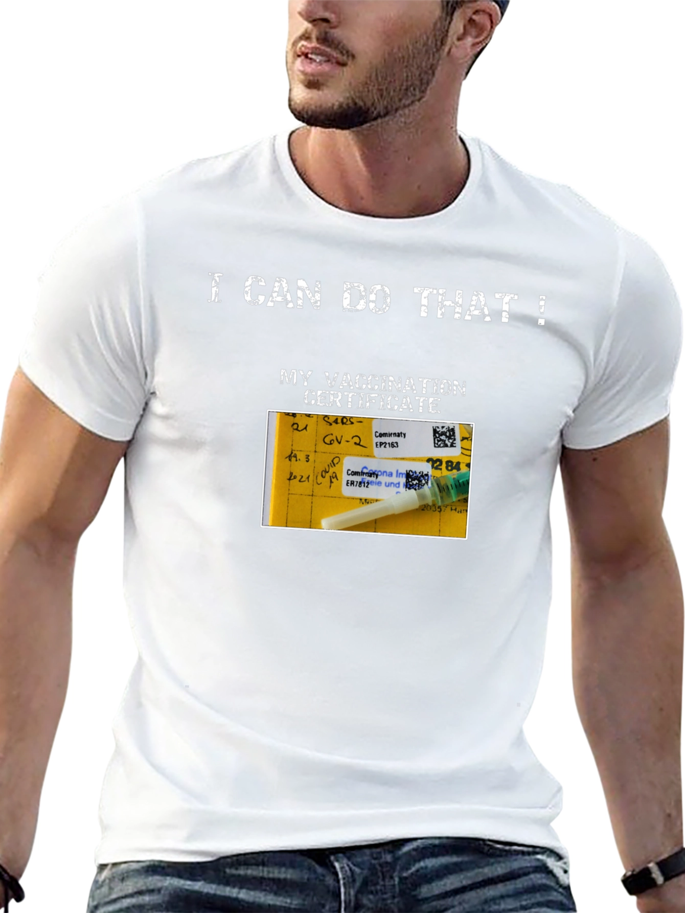 I Can Do That! Vaccination Certificate T-Shirt