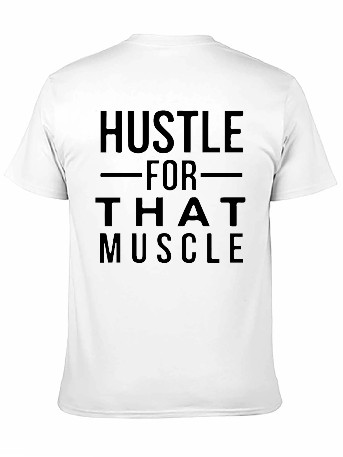 Hustle For That Muscle Black Graphic T-Shirt