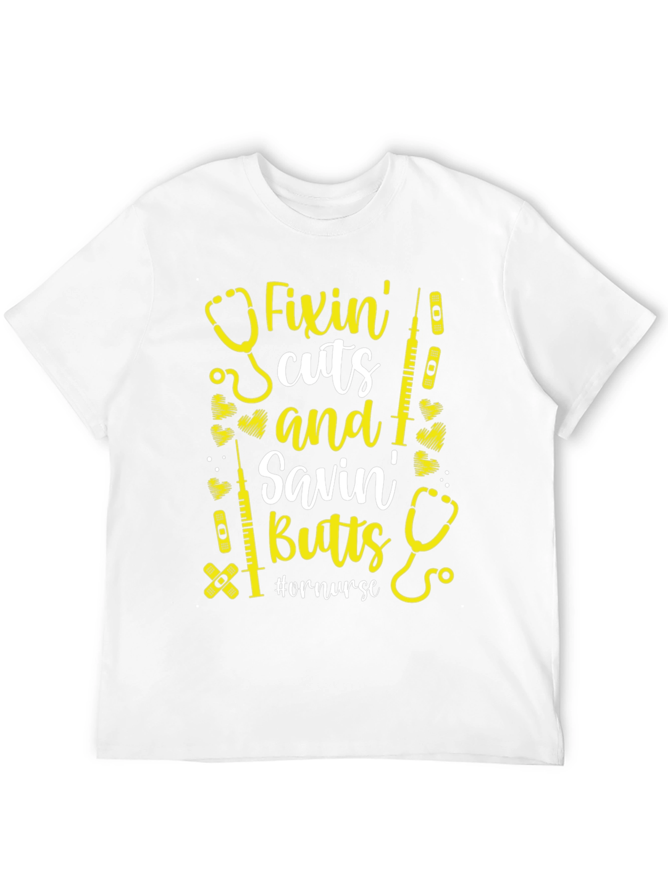 Fixin Cuts & Savin Butts T-Shirt - Nurse Appreciation