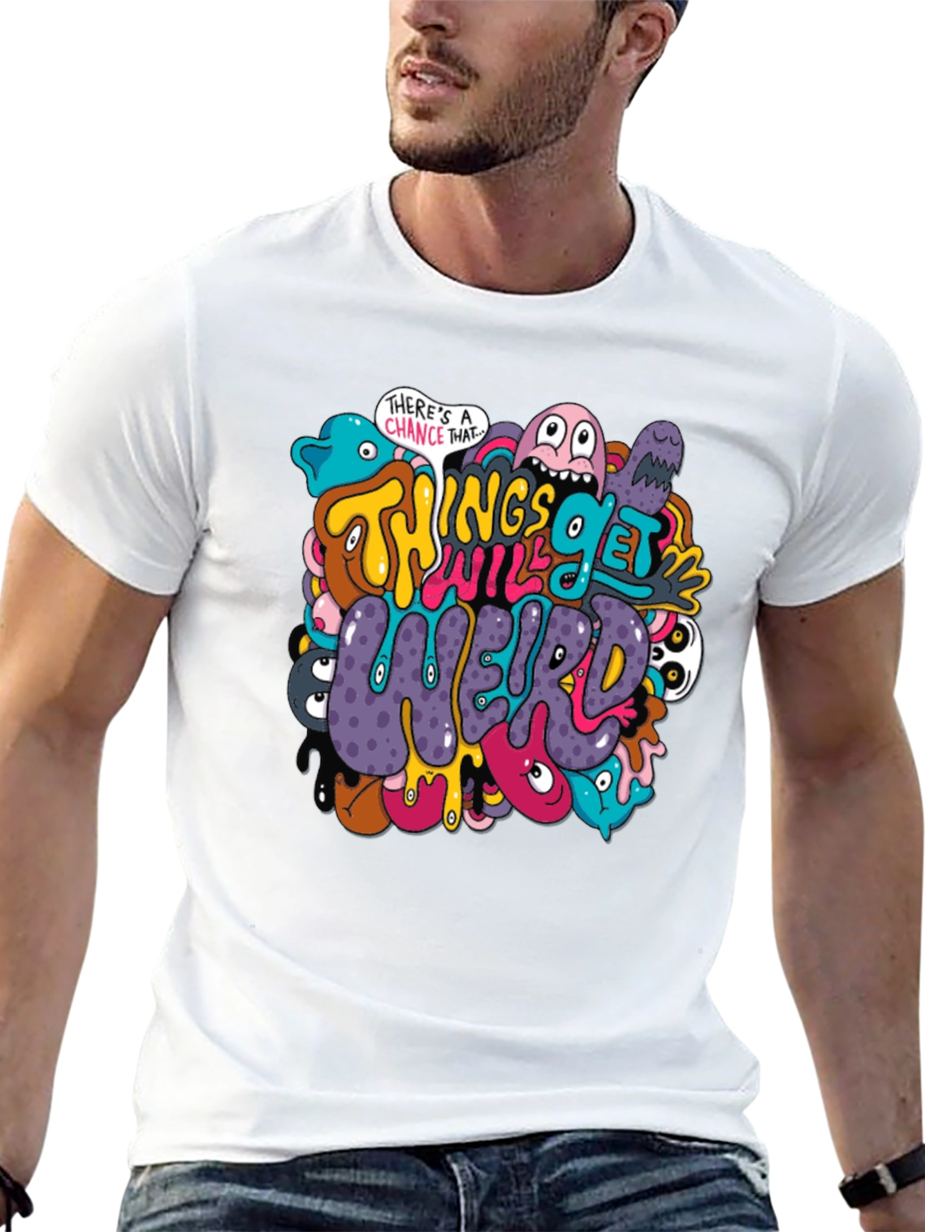 Things Will Get Weird Graphic T-Shirt