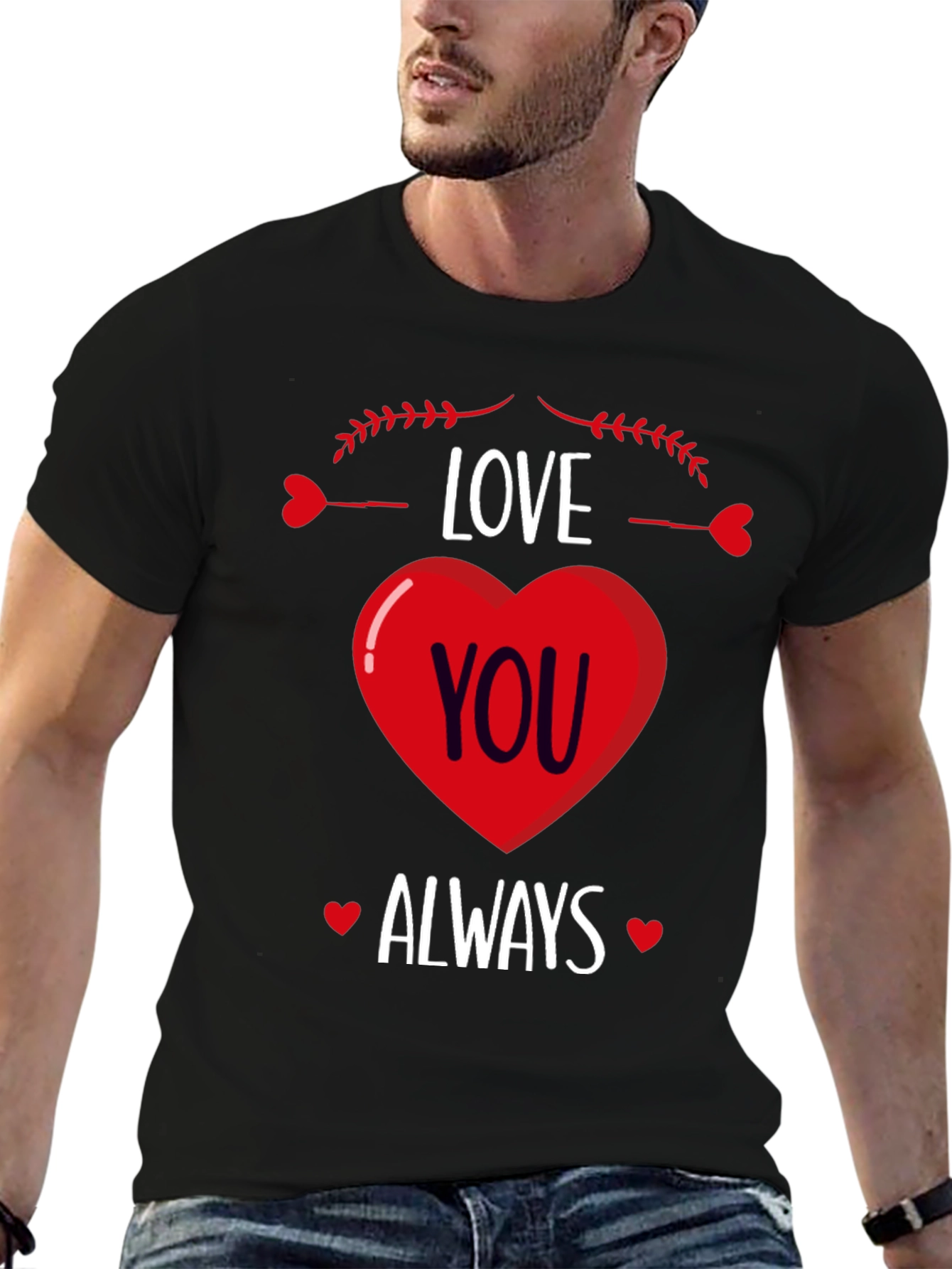 Love You Always Graphic T-Shirt