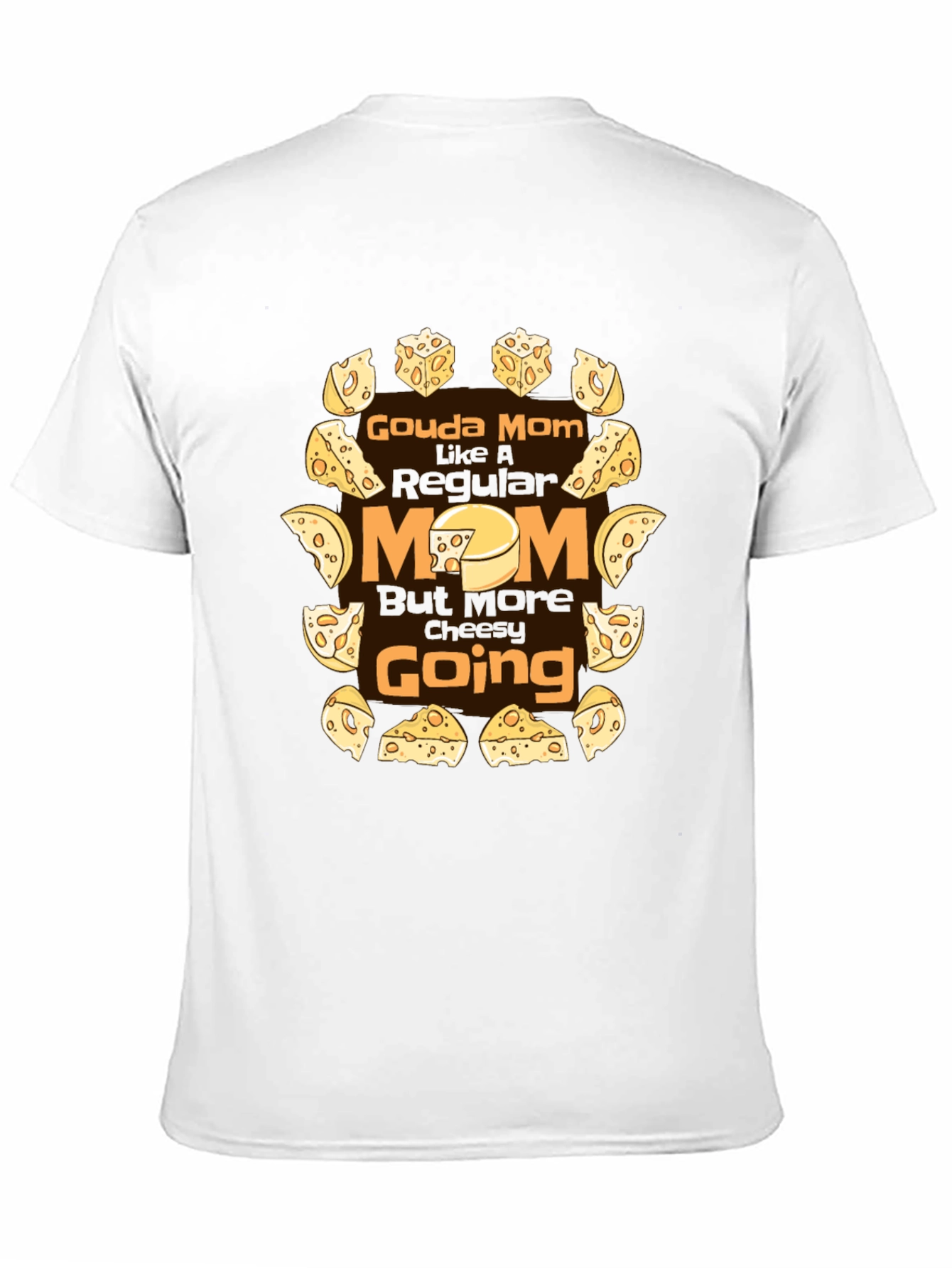 Gouda Mom Funny Cheese Graphic Tee