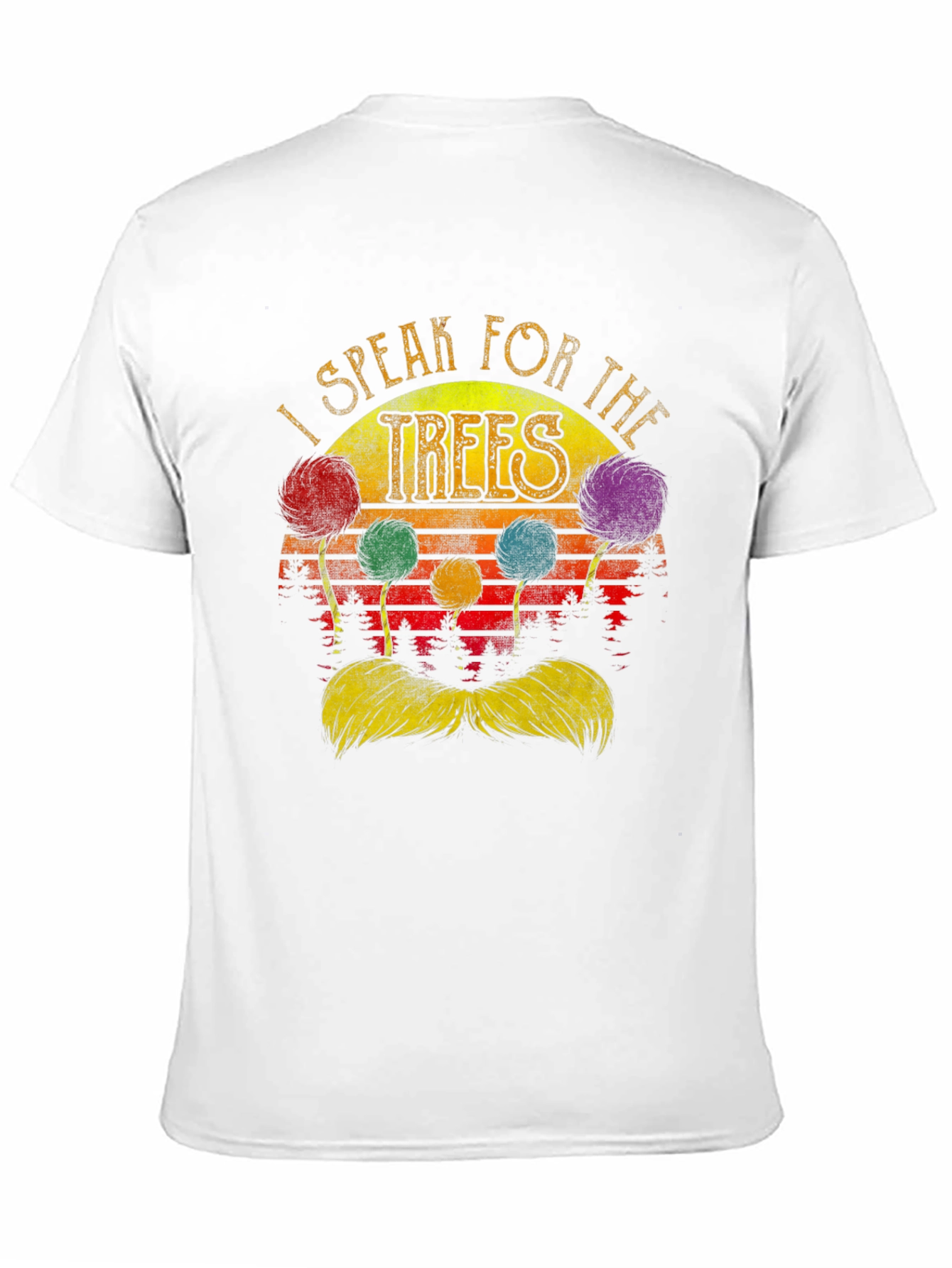 I Speak for the Trees T-Shirt