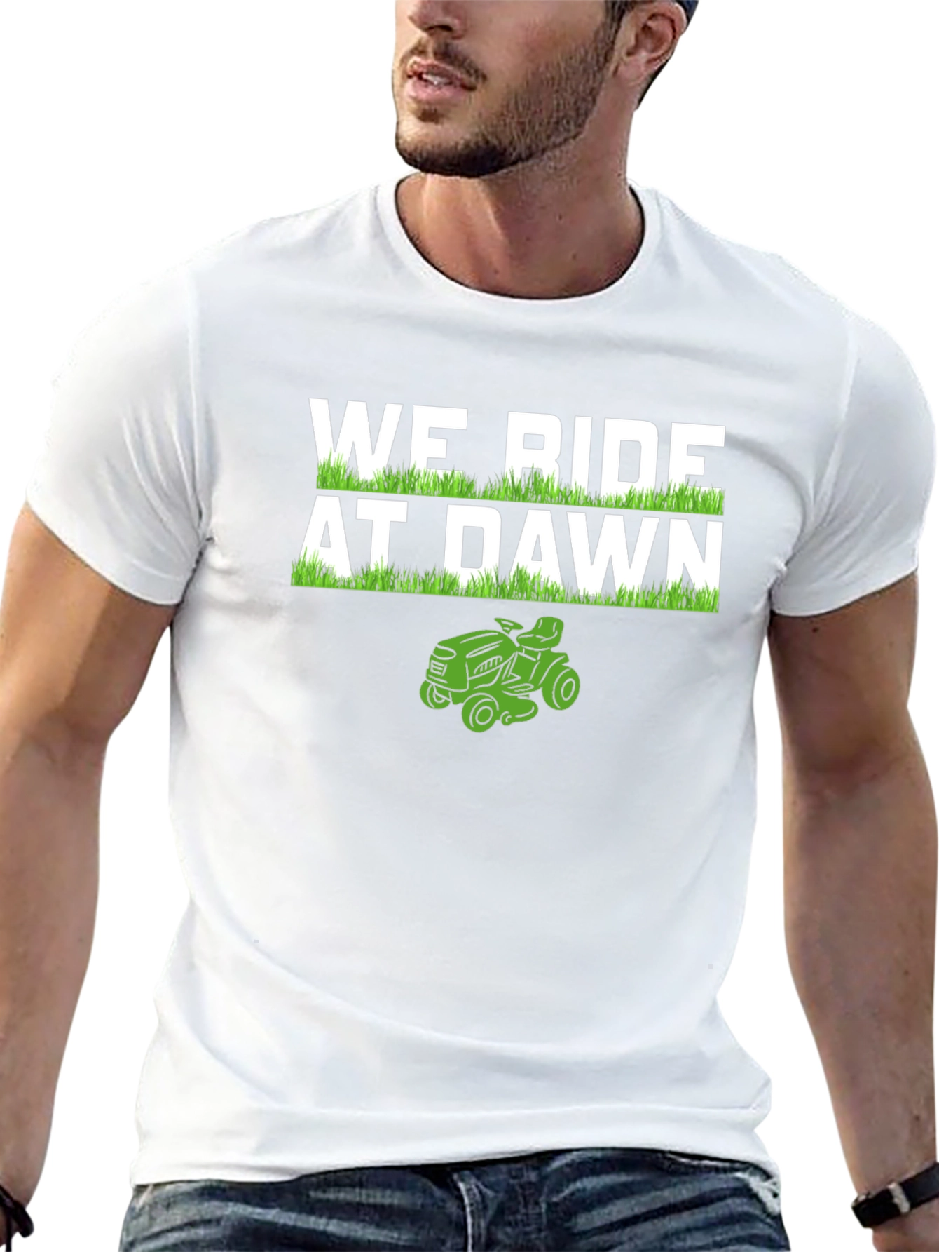 We Ride At Dawn Lawn Mower T-Shirt