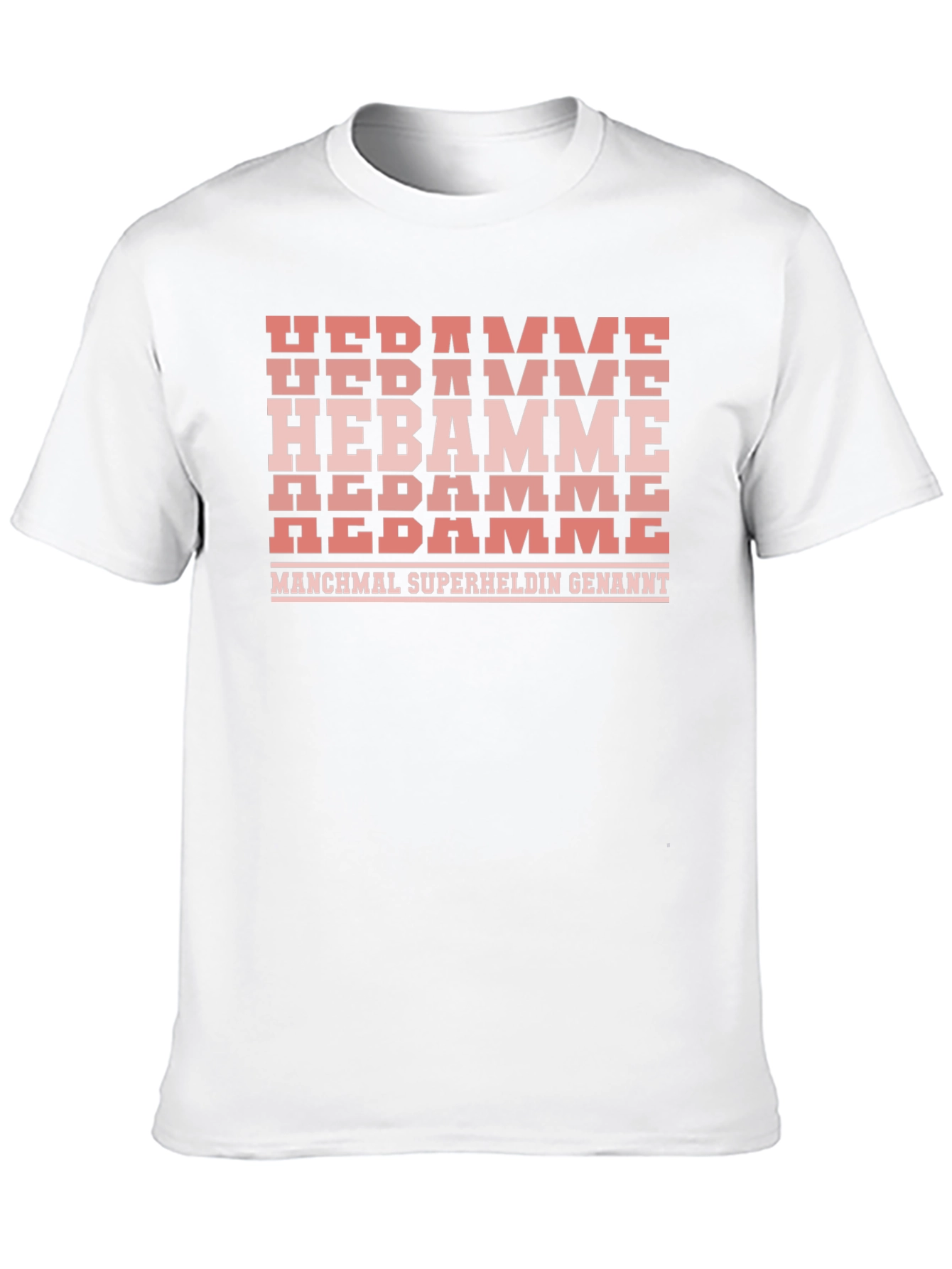 Hebamme Superheldin T-Shirt - German Midwife Tee