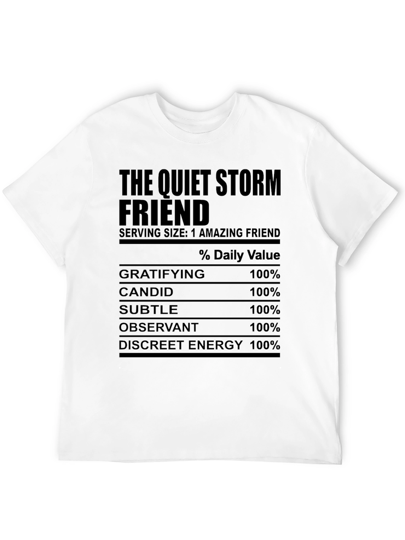 The Quiet Storm Friend Graphic T-Shirt