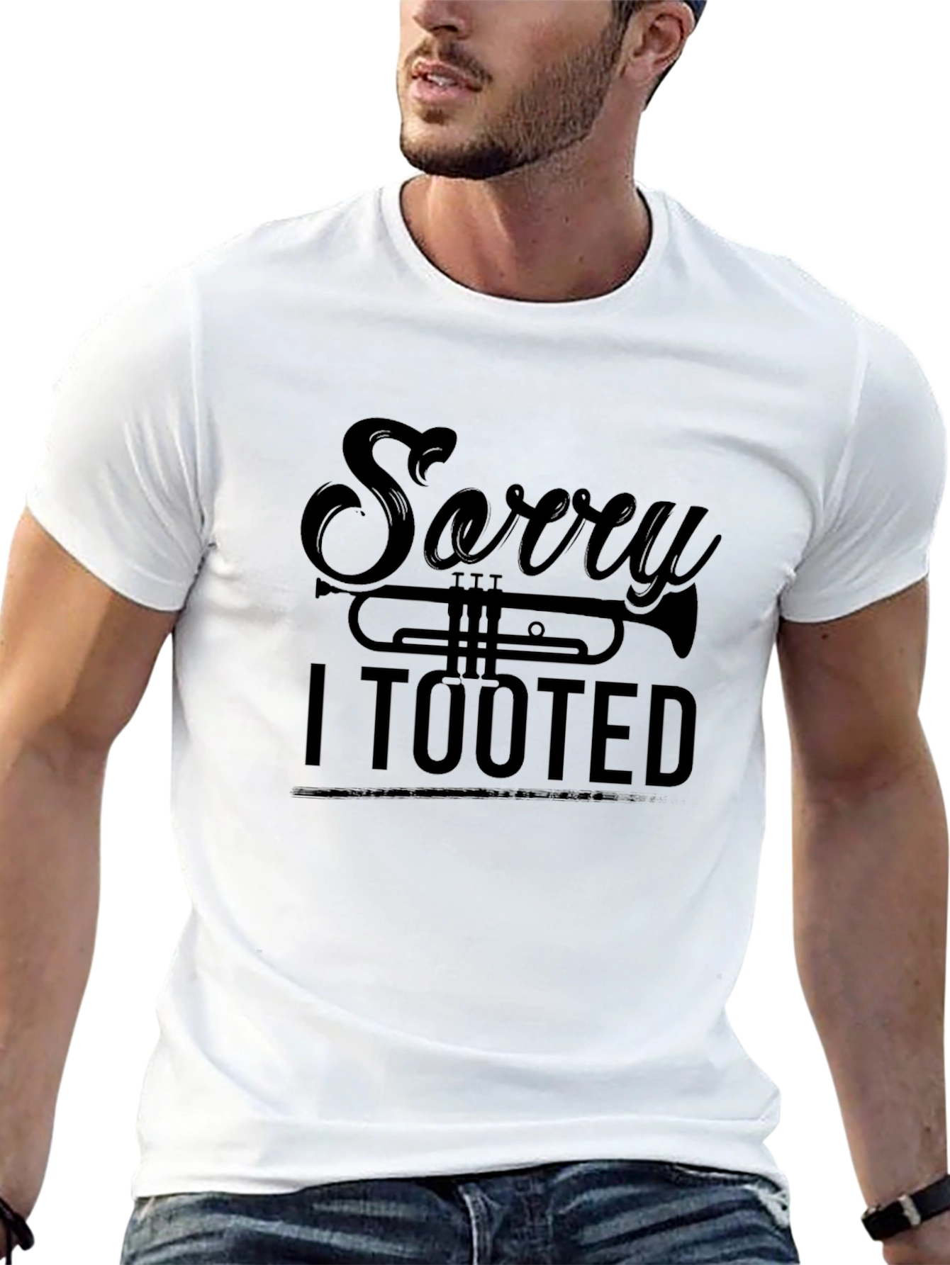Sorry I Tooted - Trumpet Funny T-Shirt