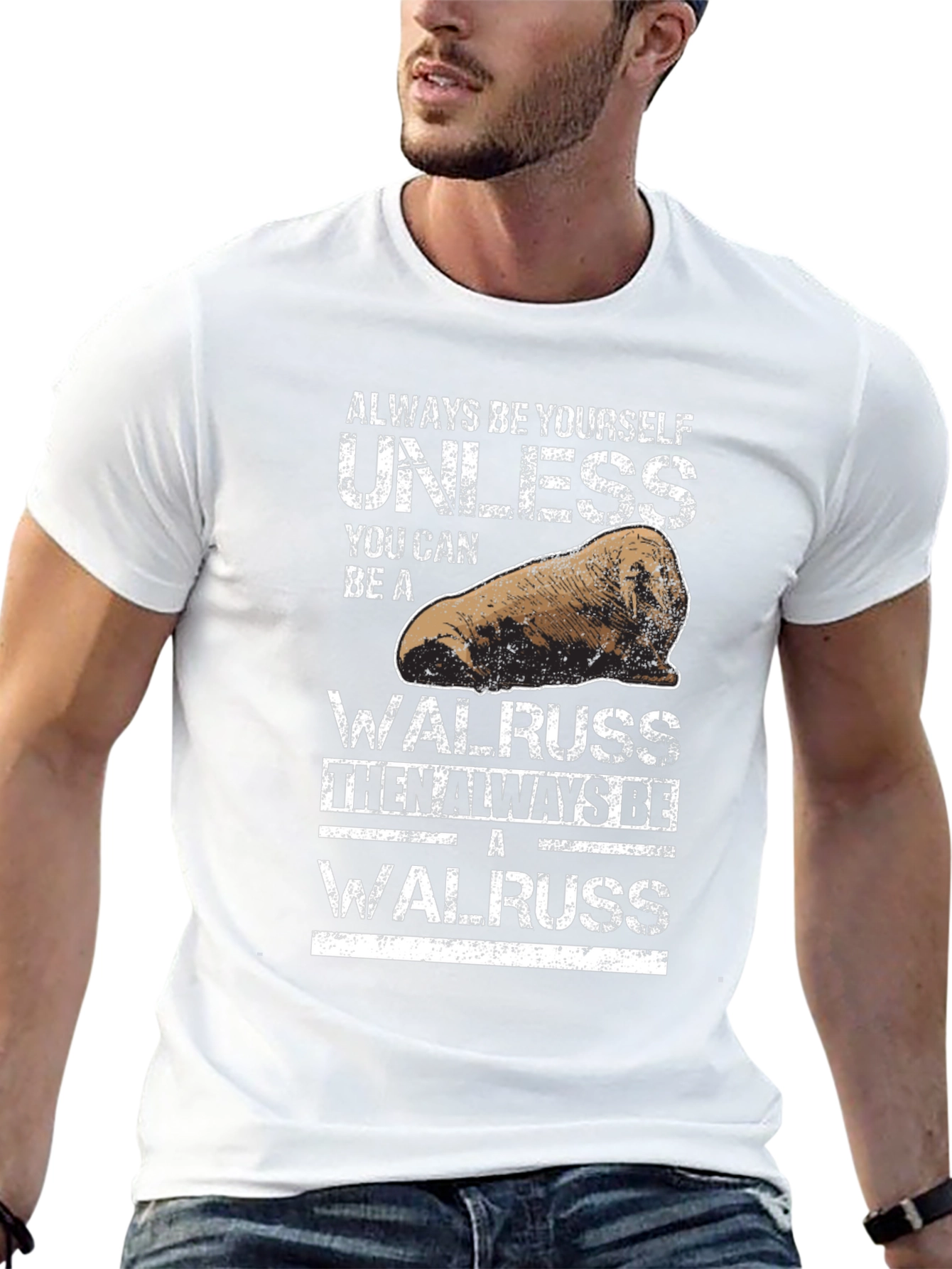 Always Be Yourself Unless Walrus Graphic Tee