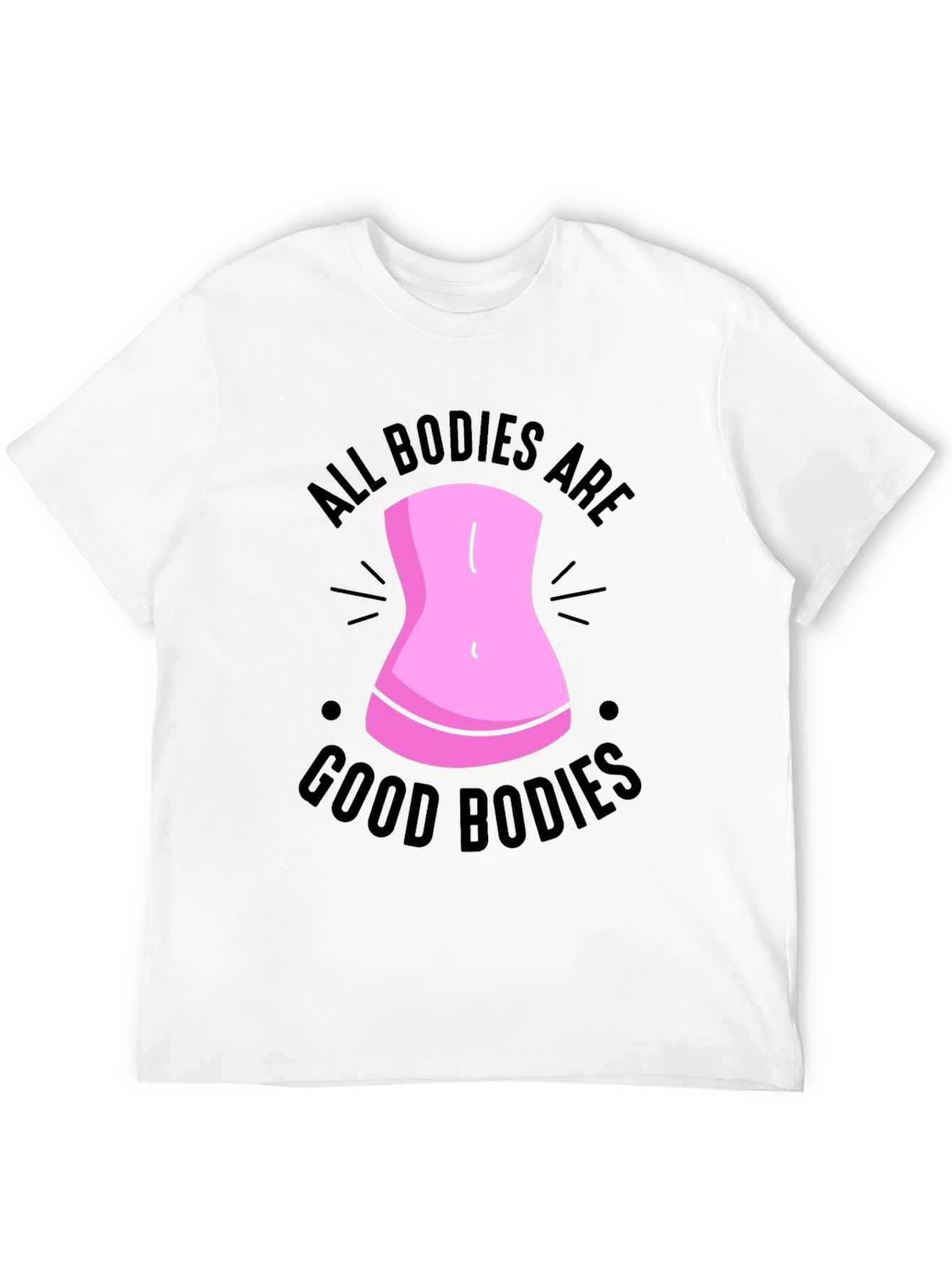 All Bodies Are Good Bodies Black T-Shirt