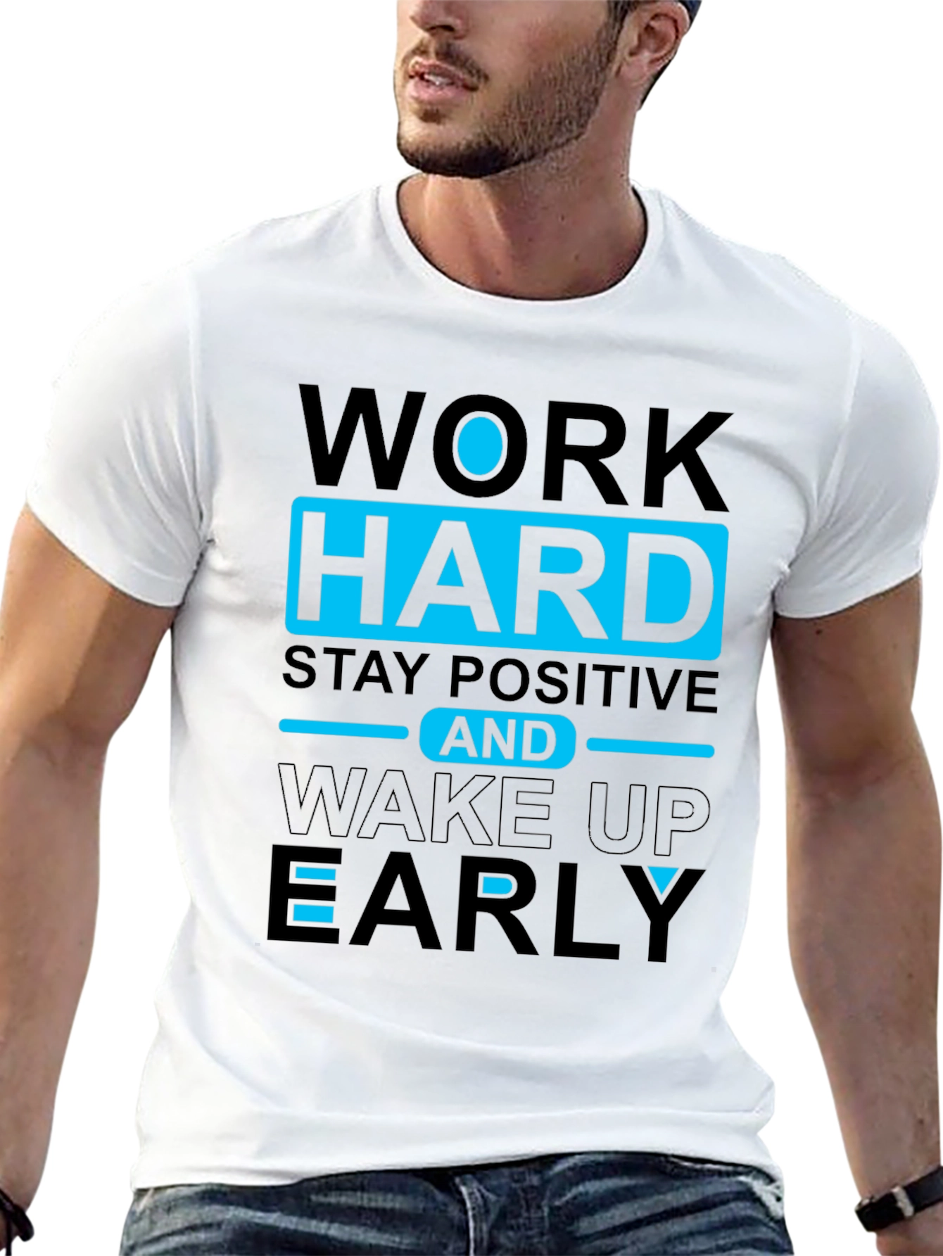 Motivational Graphic Tee: Work Hard Stay Positive