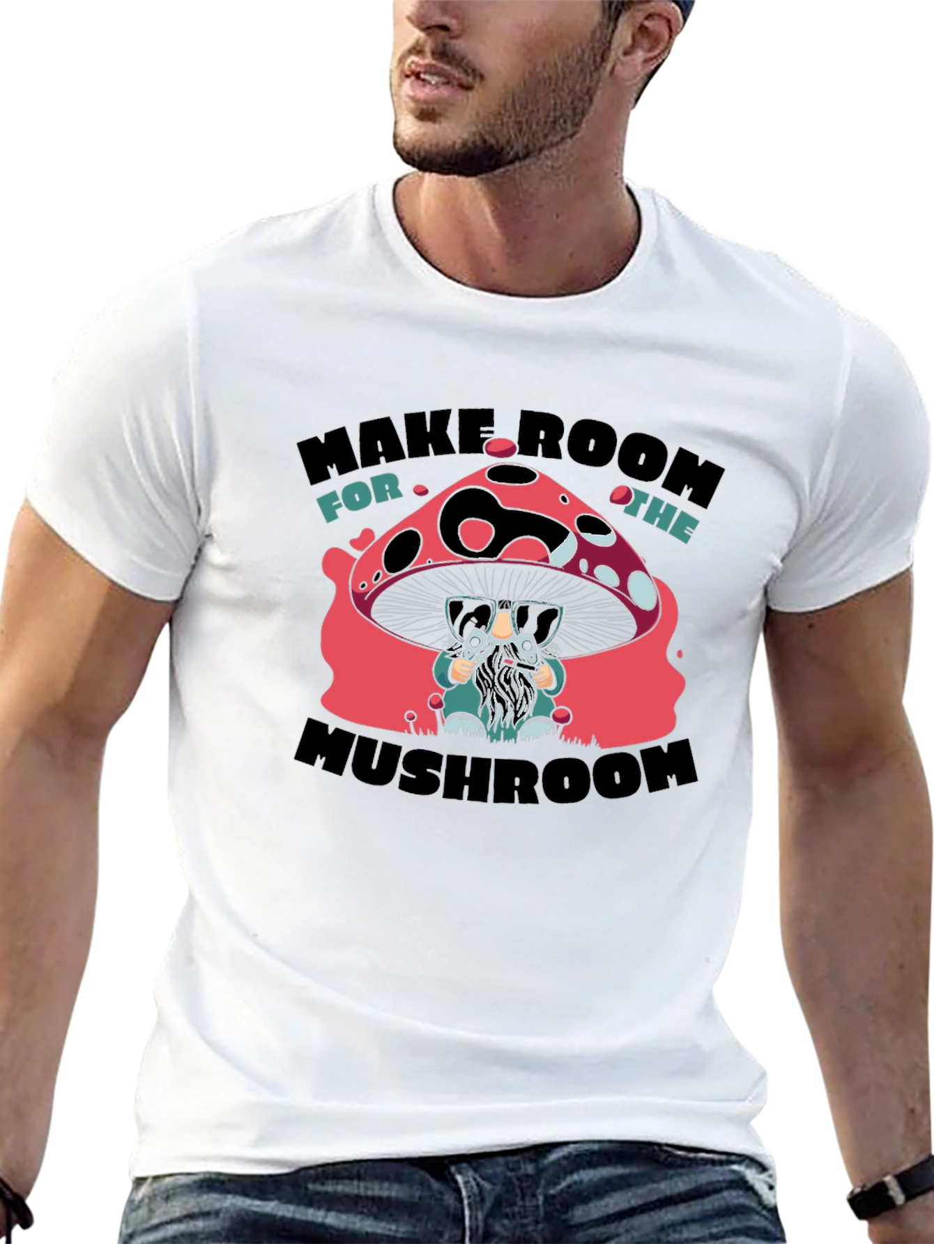 Make Room for the Mushroom Graphic T-Shirt