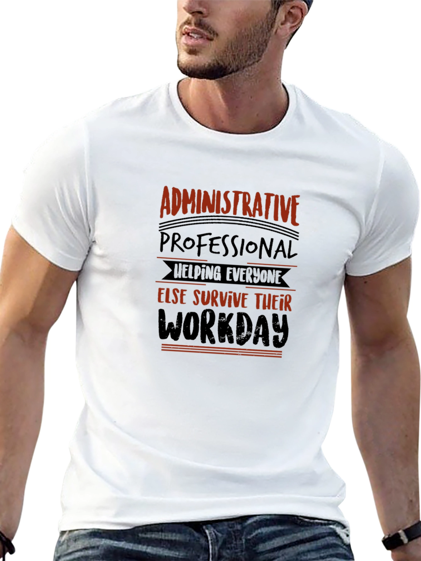 Admin Professional T-Shirt: Workday Survivor