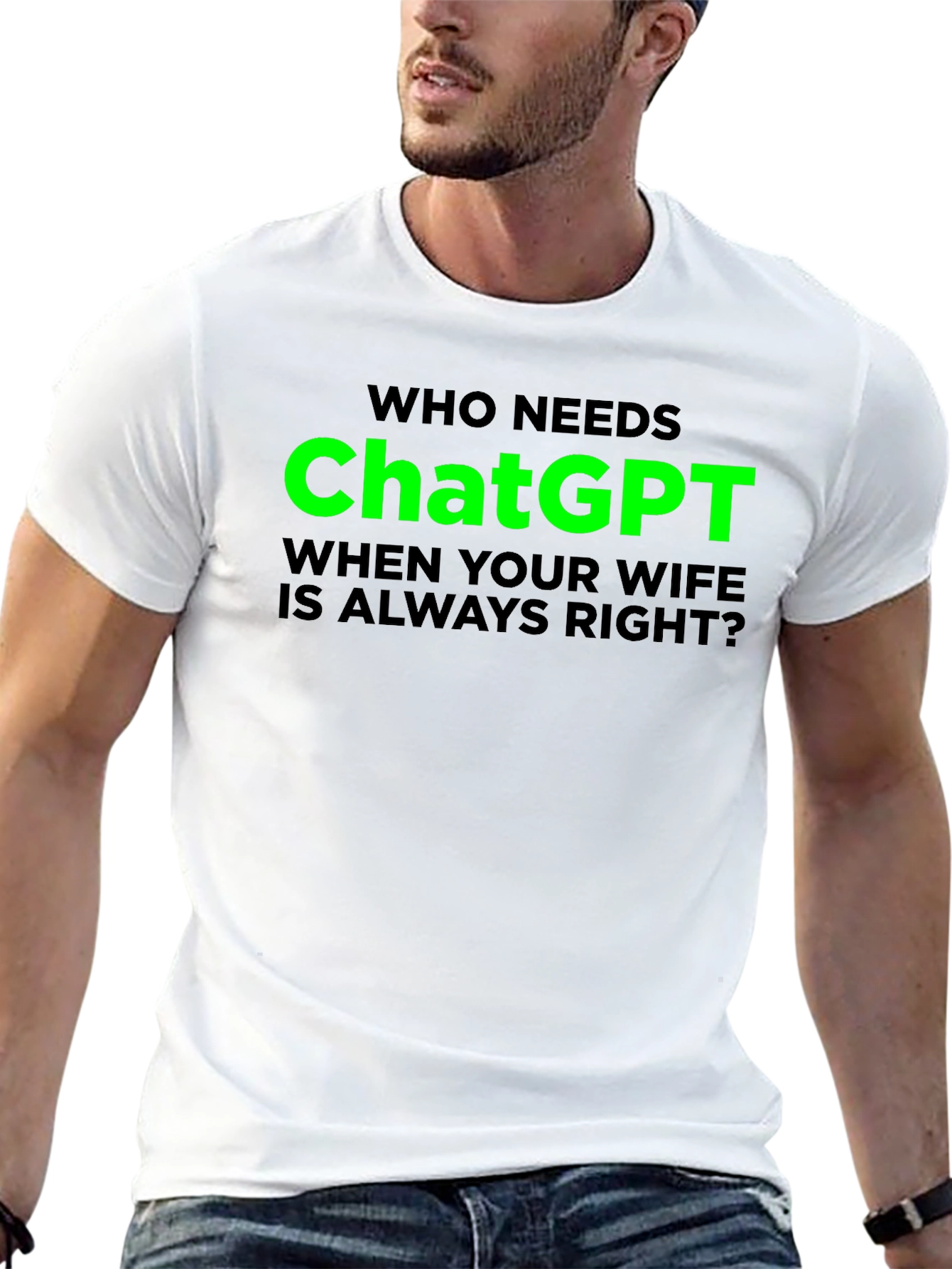 Funny ChatGPT Wife Always Right Graphic T-Shirt