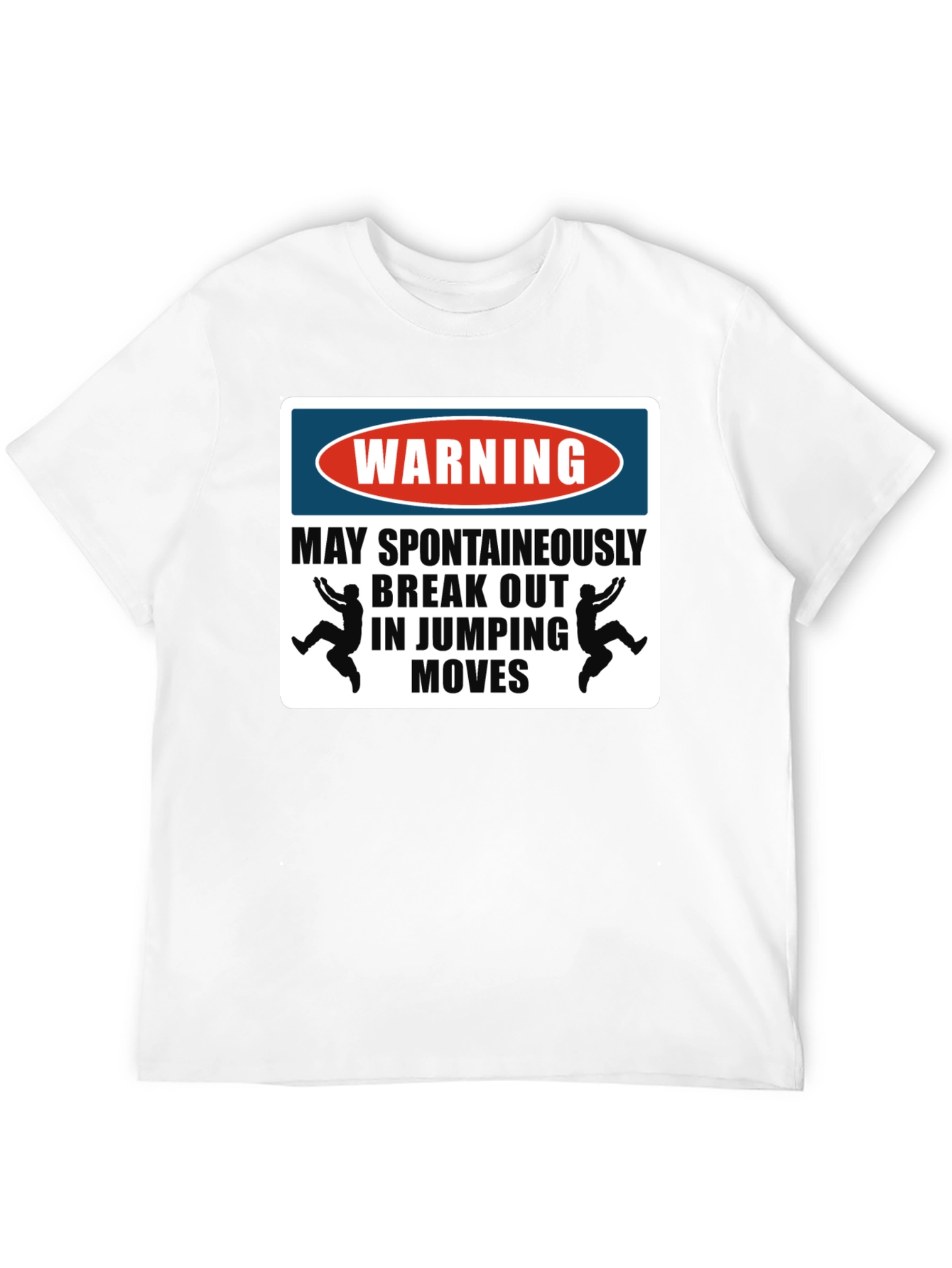 Warning Jumping Moves T-Shirt