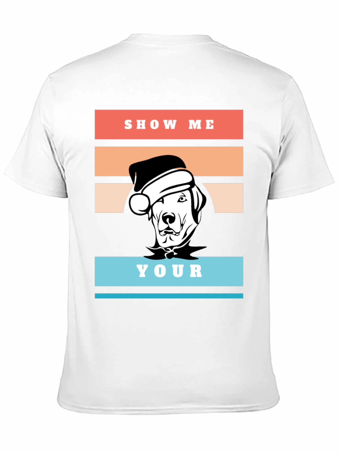 Show Me Your Dog T-Shirt - Christmas Holiday Tee