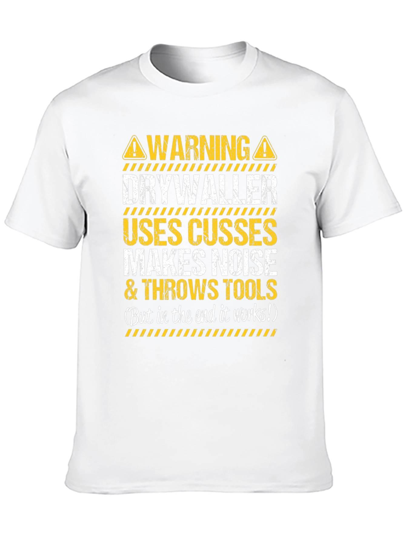 Warning Drywaller Funny Black T-Shirt