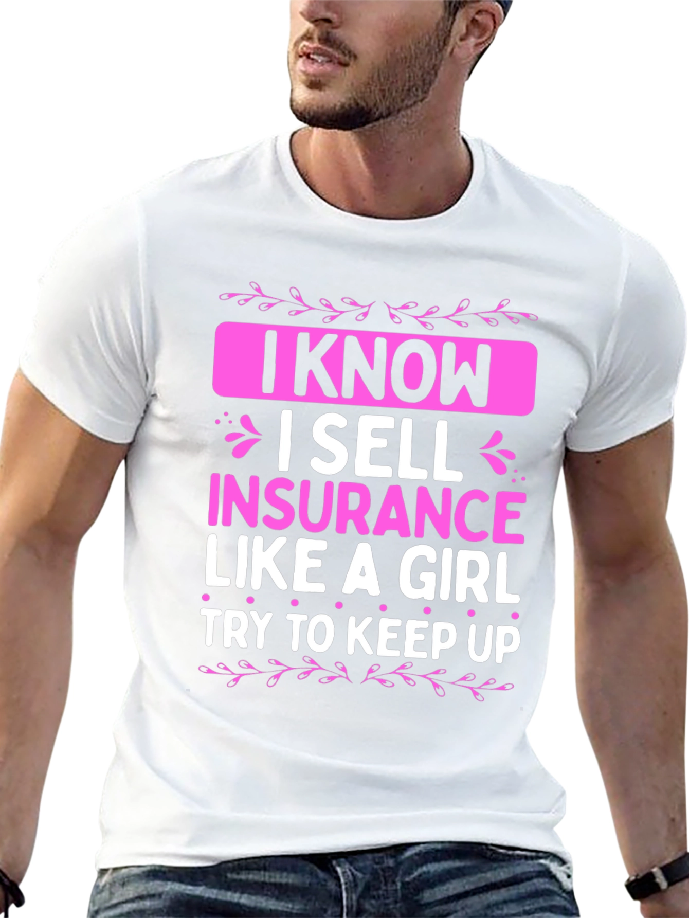 I Sell Insurance Like a Girl T-Shirt
