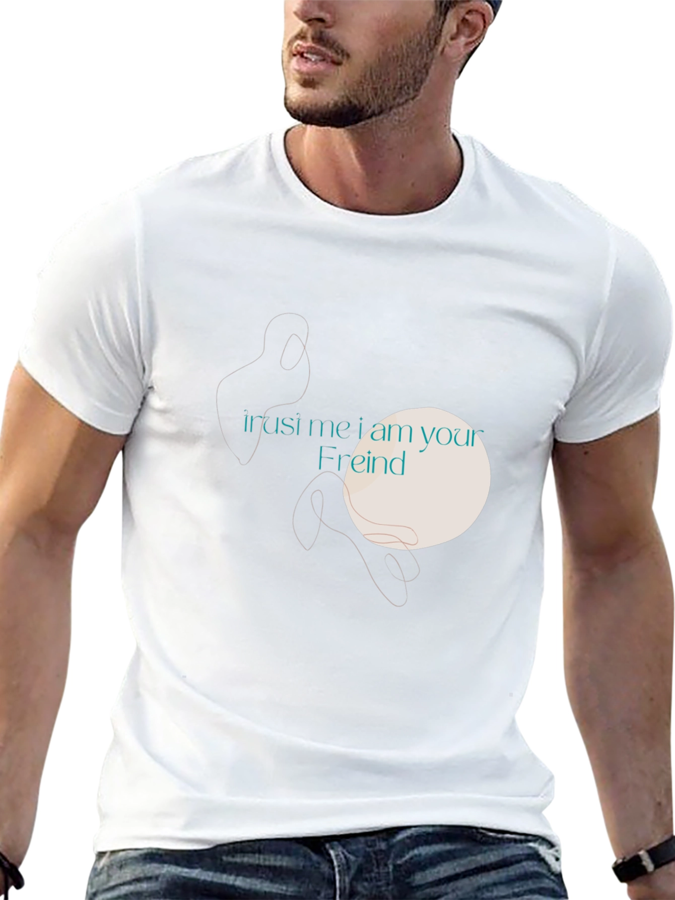 Trust Me Friend T-Shirt - Unique Graphic Tee