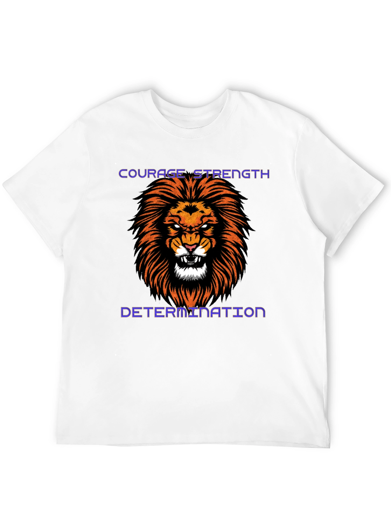 Courage Strength Determination Lion Graphic Tee