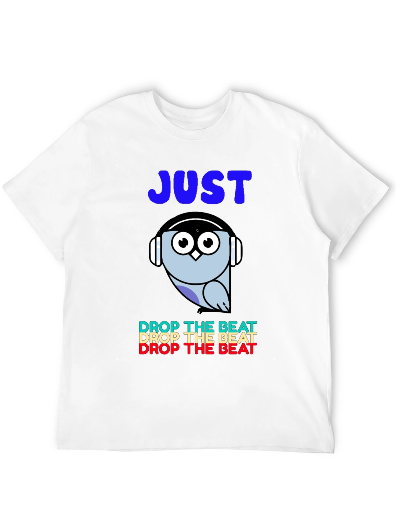 Just Drop the Beat Owl Graphic Tee