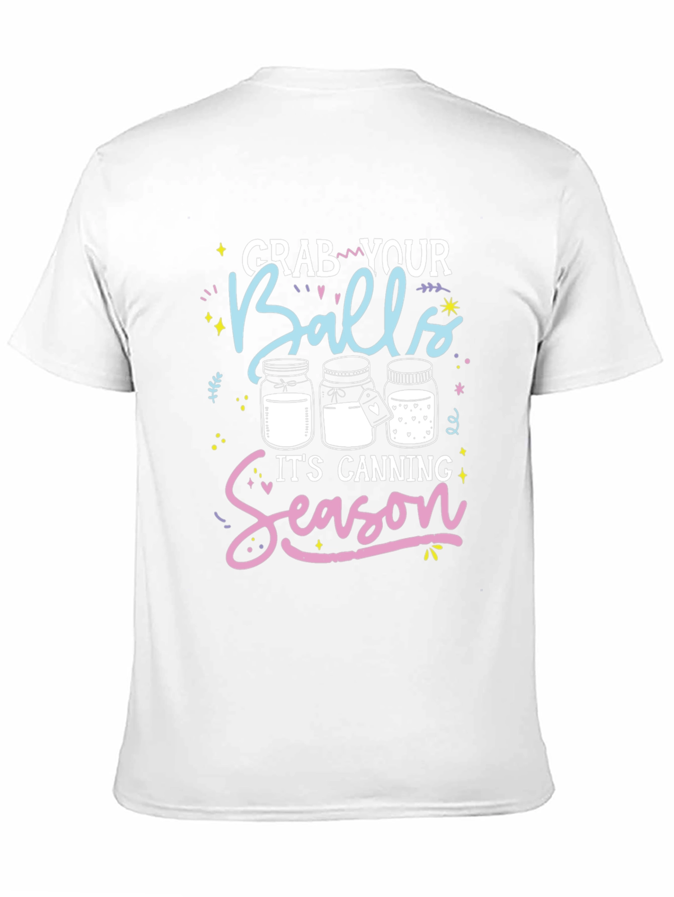Grab Your Balls Canning Season T-Shirt