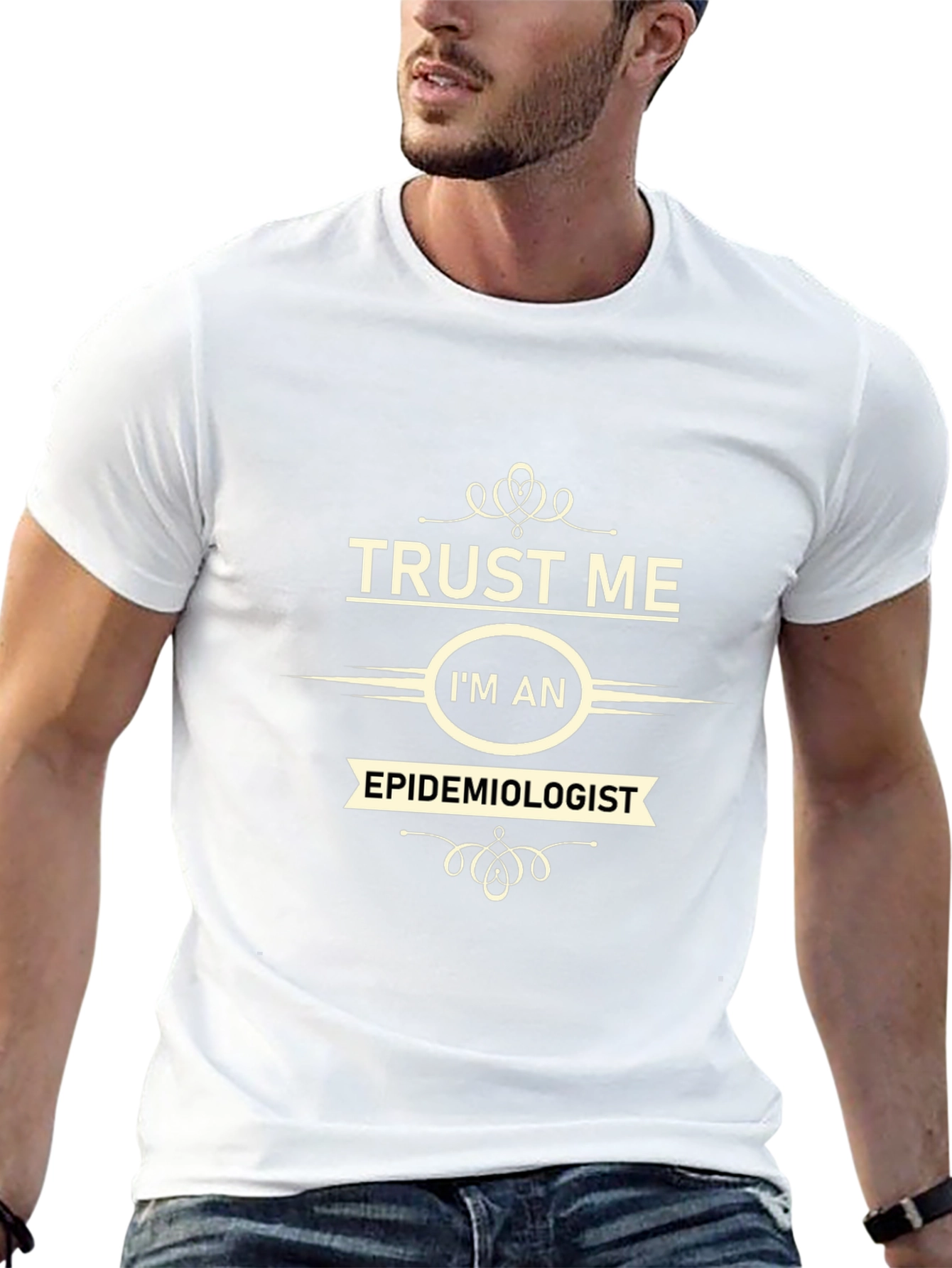 Trust Me Im an Epidemiologist Black T-Shirt