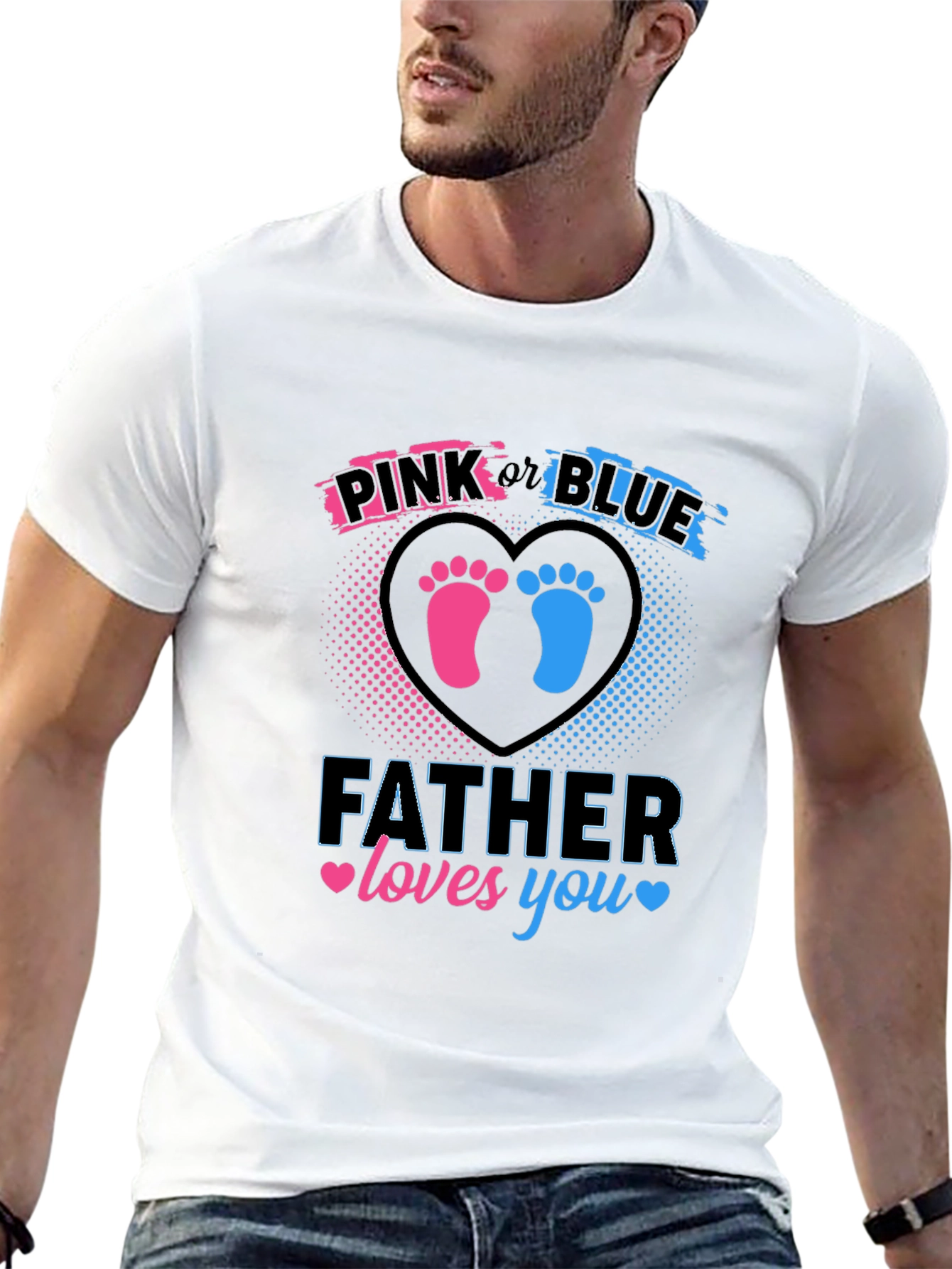 Father Loves You Gender Reveal T-Shirt