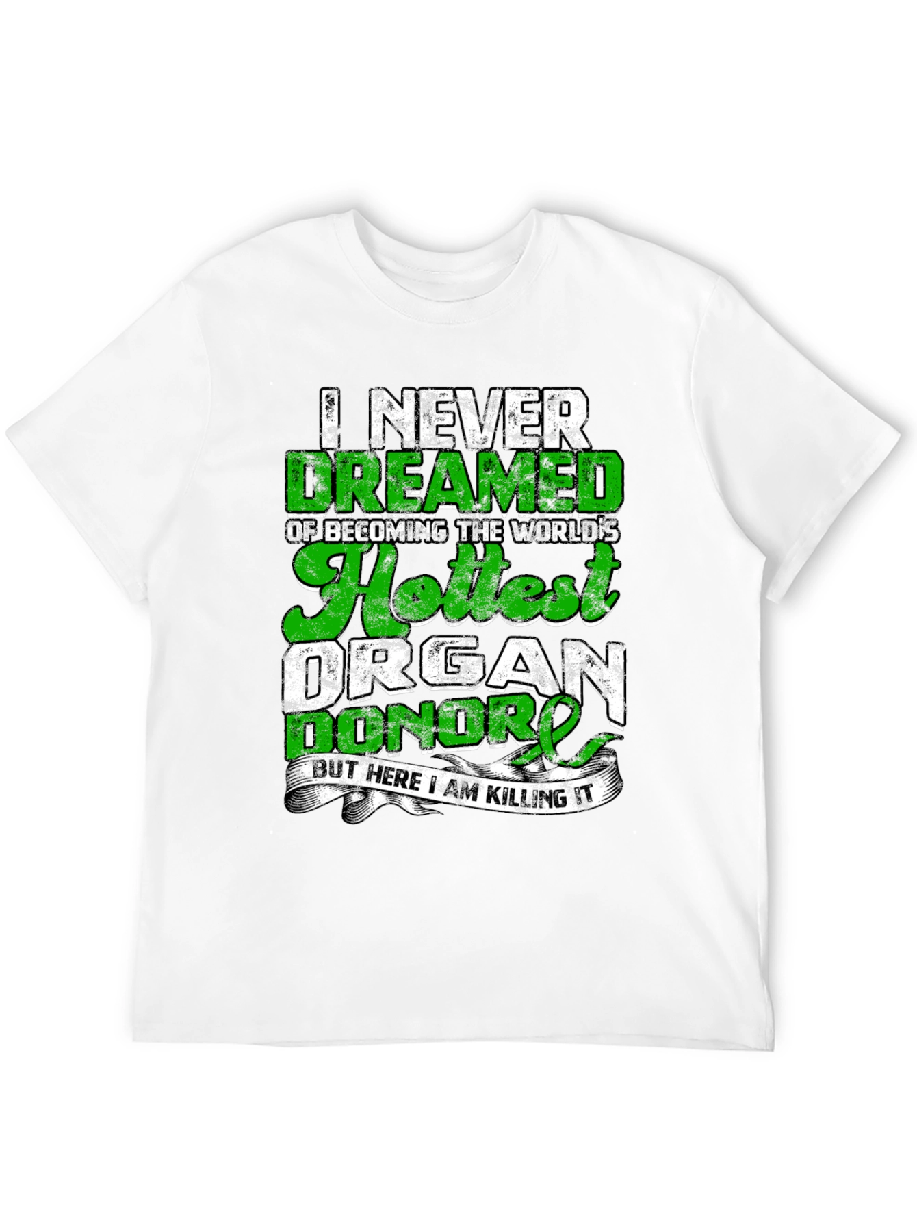 Hottest Organ Donor T-Shirt