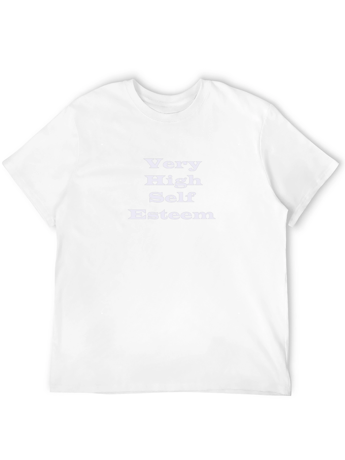 Very High Self Esteem Graphic Tee