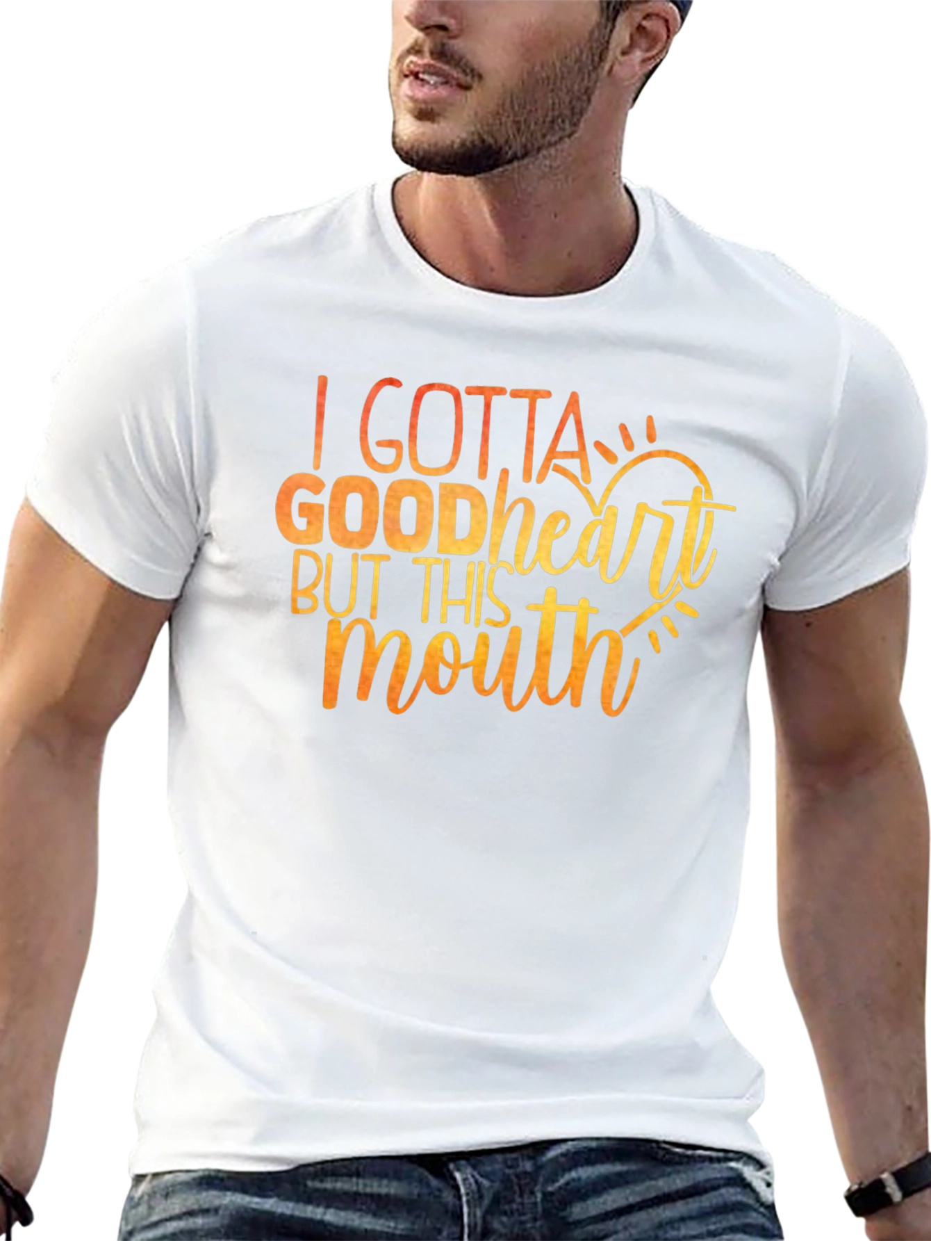 I Gotta Good Heart T-Shirt - Funny Sarcastic Tee