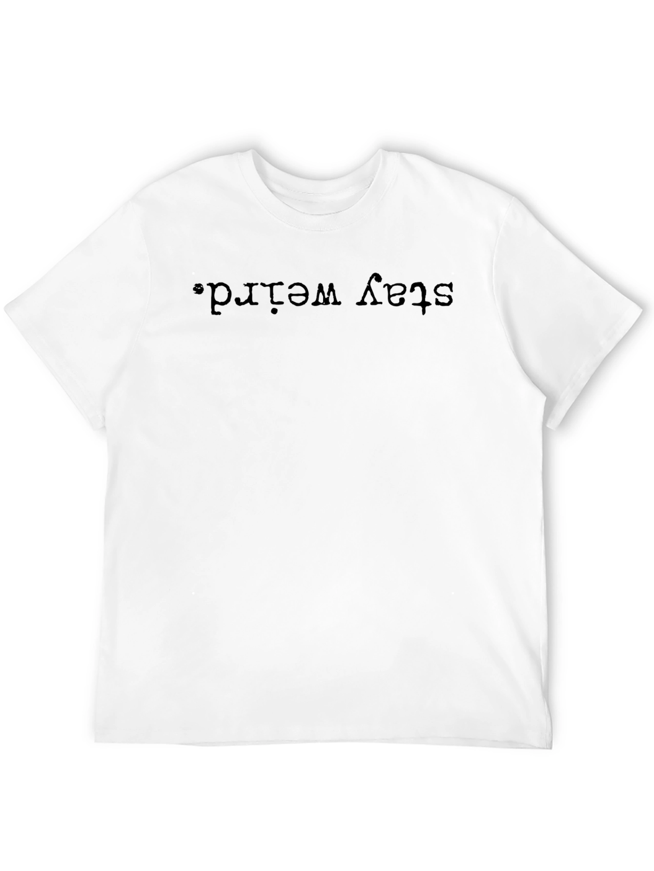 Stay Weird Graphic Tee - Mens Black T-Shirt