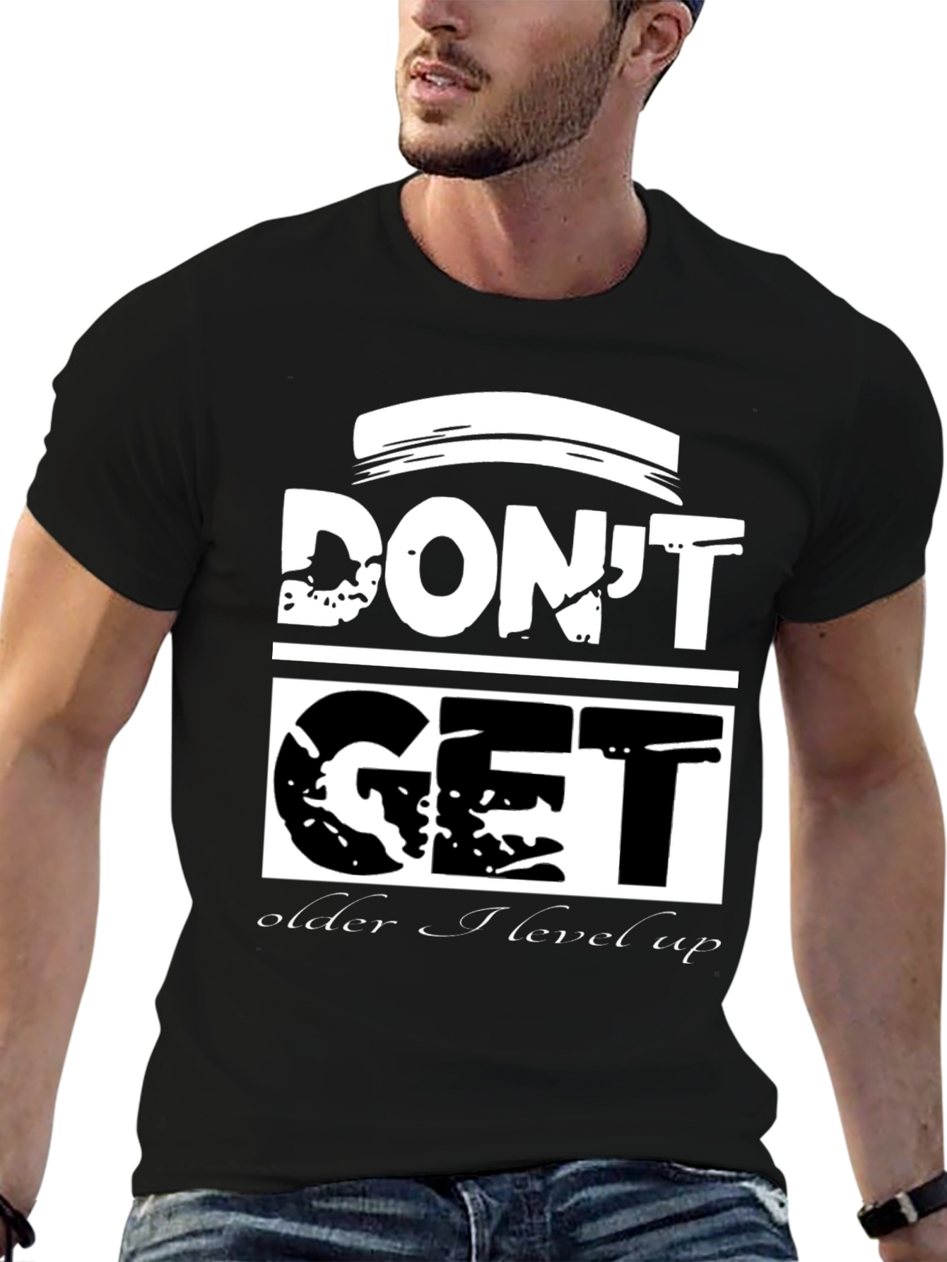 Dont Get Older I Level Up Black T-Shirt