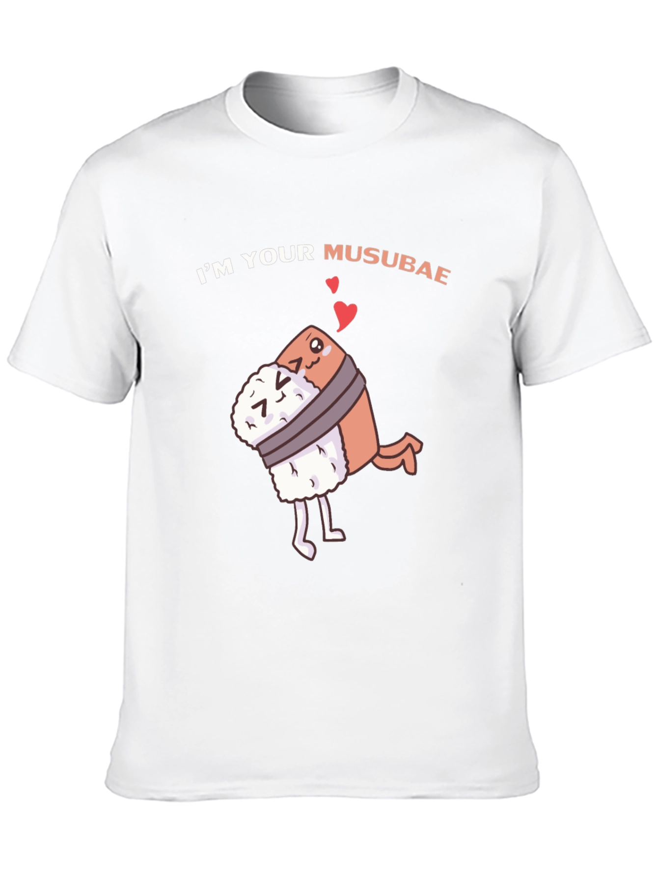 Im Your Musubae T-Shirt
