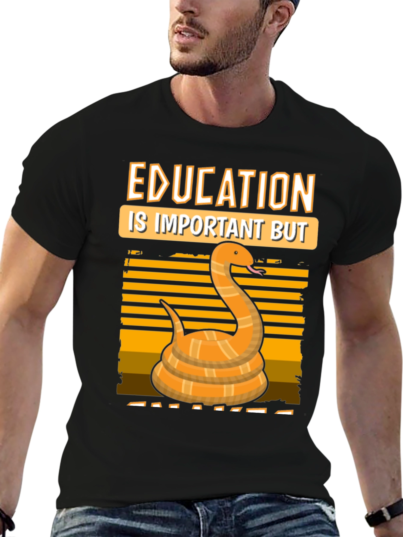 Education is Important But Snakes T-Shirt