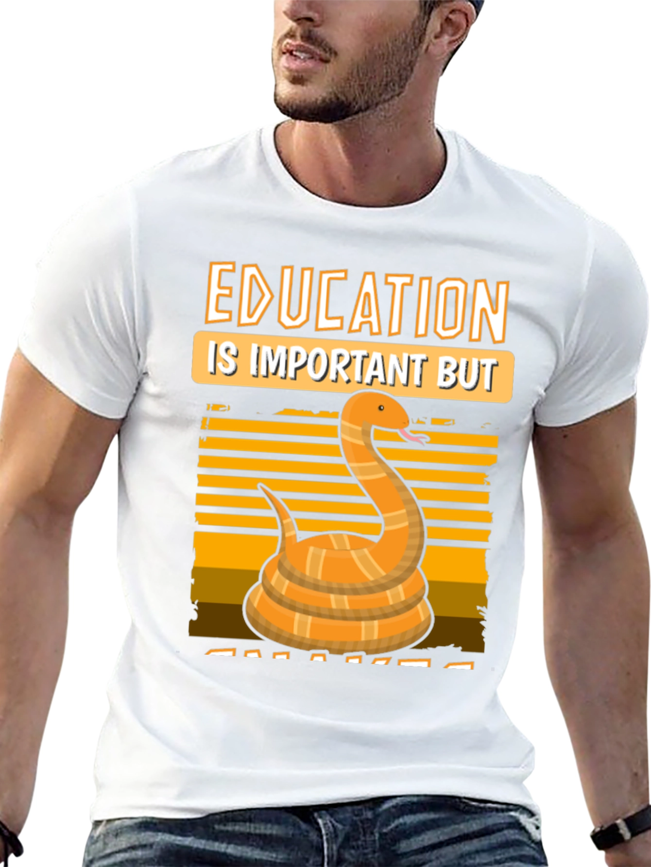 Education is Important But Snakes T-Shirt