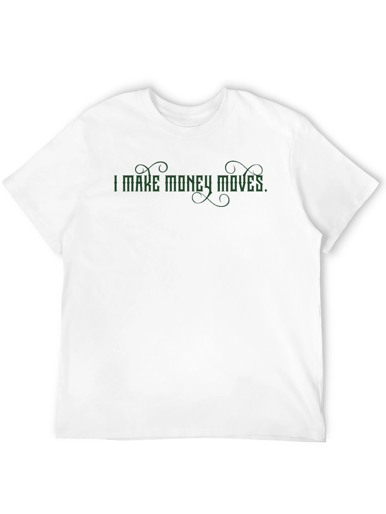 I Make Money Moves Black Graphic T-Shirt