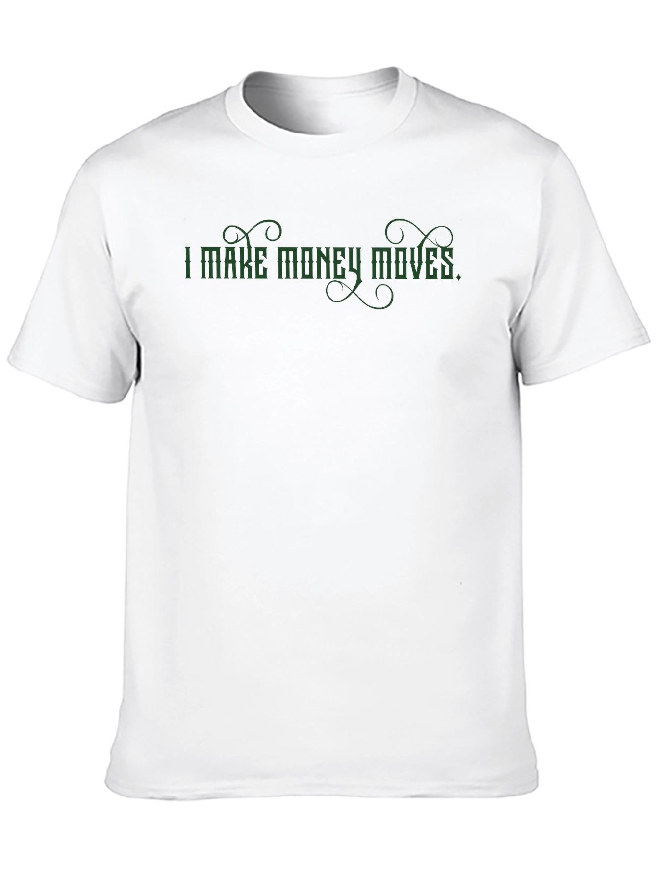 I Make Money Moves Black Graphic T-Shirt