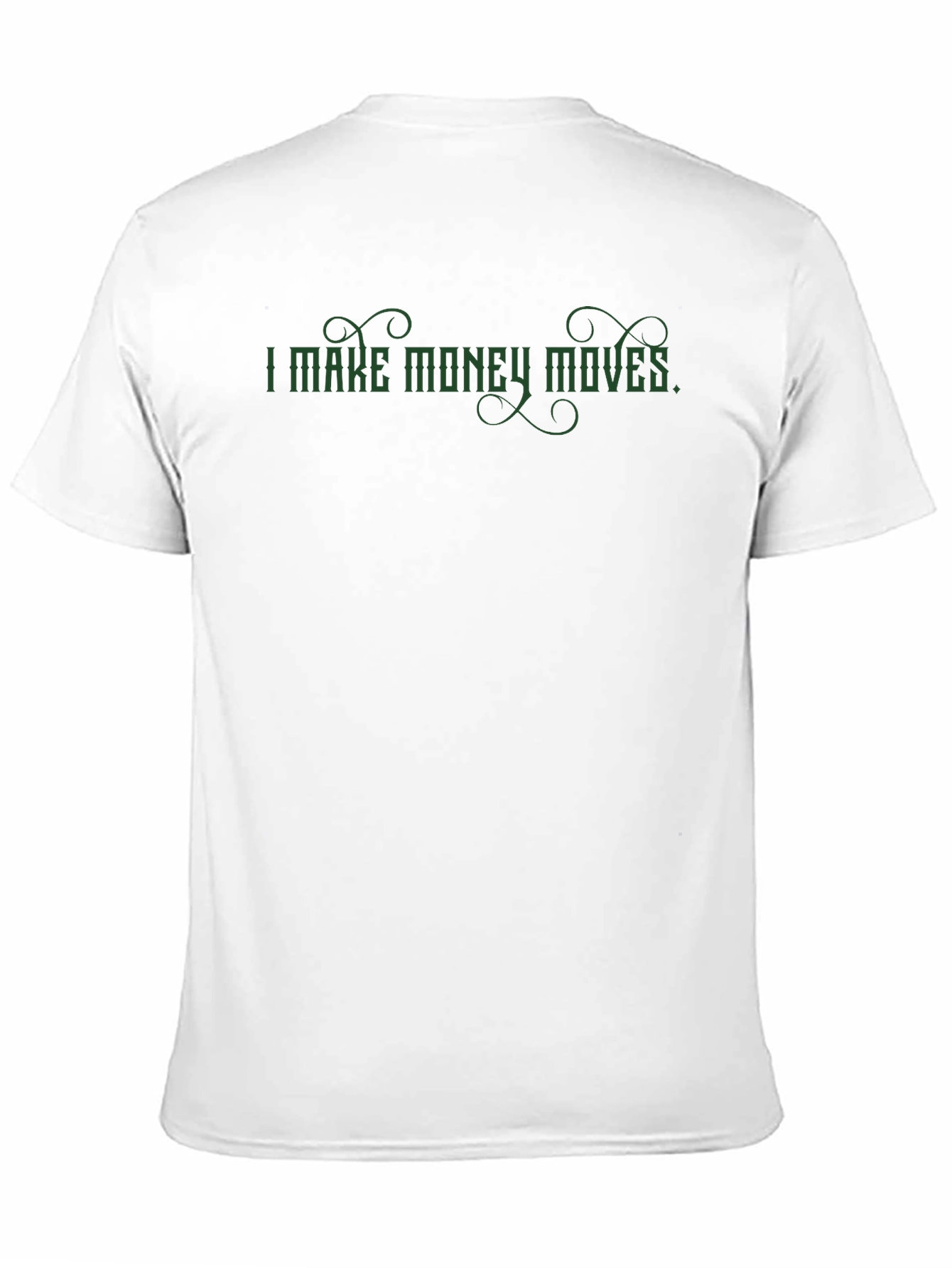 I Make Money Moves Black Graphic T-Shirt