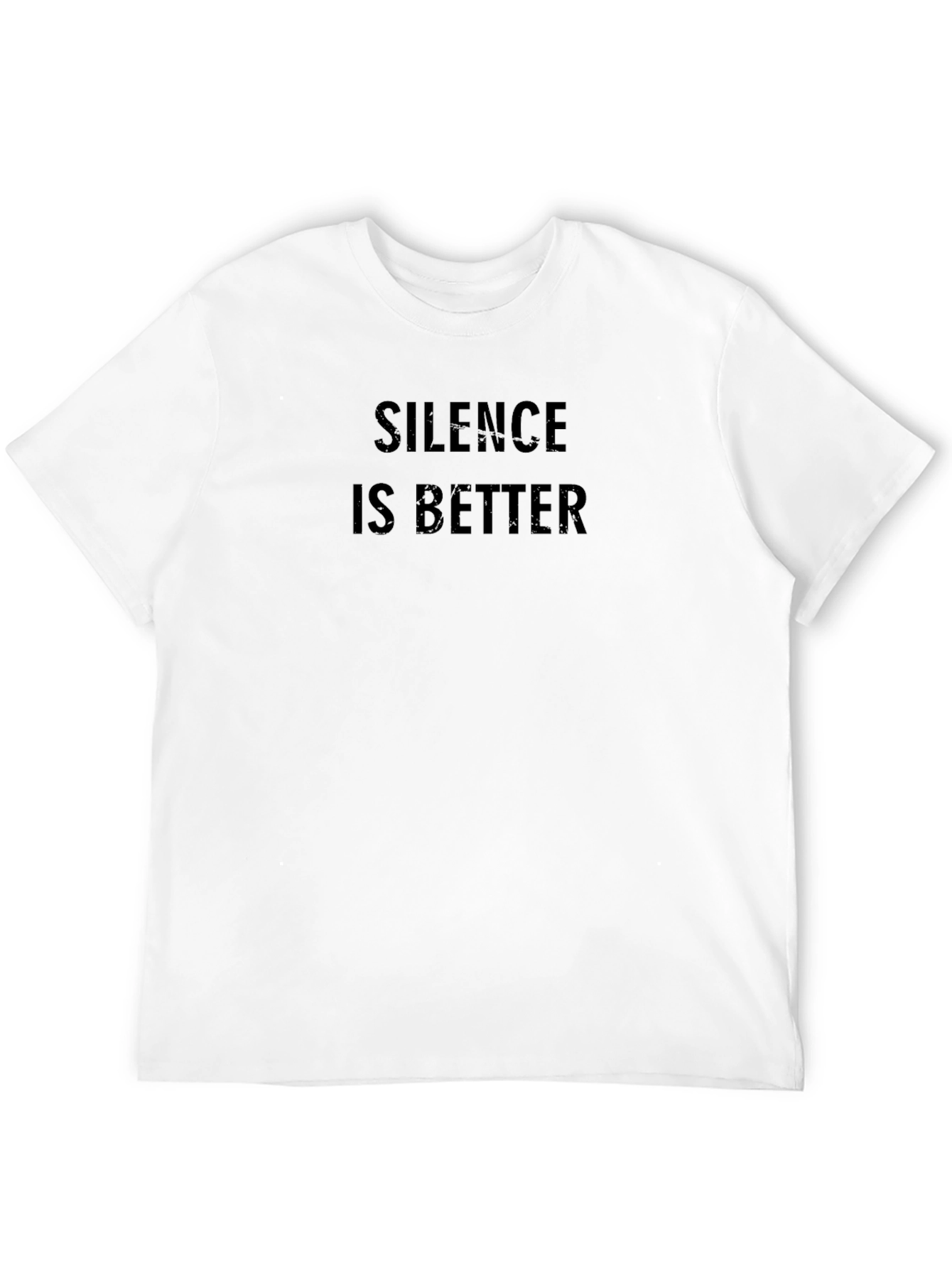Silence is Better Black Crew Neck T-Shirt