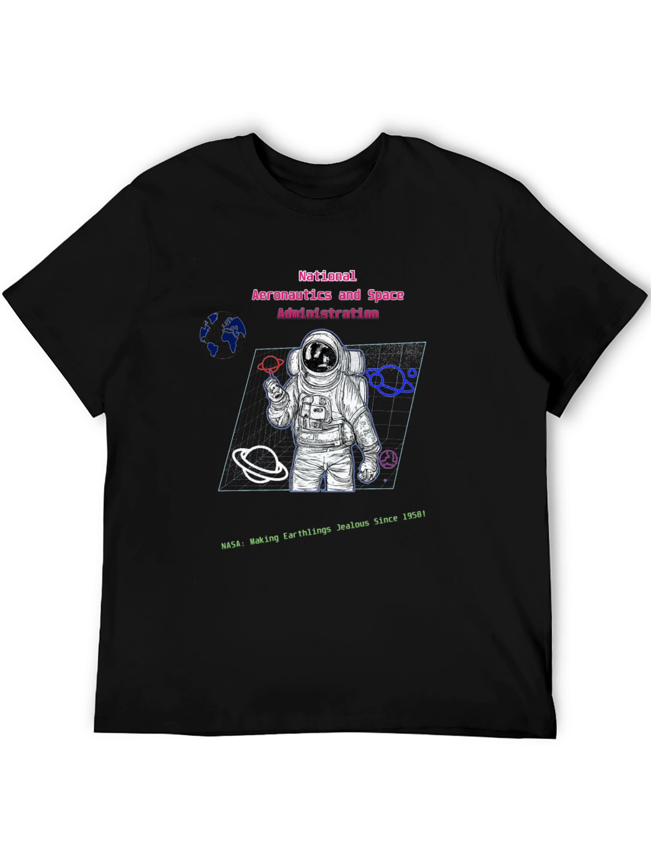 NASA Astronaut Graphic T-Shirt - Making Earthlings Jealous