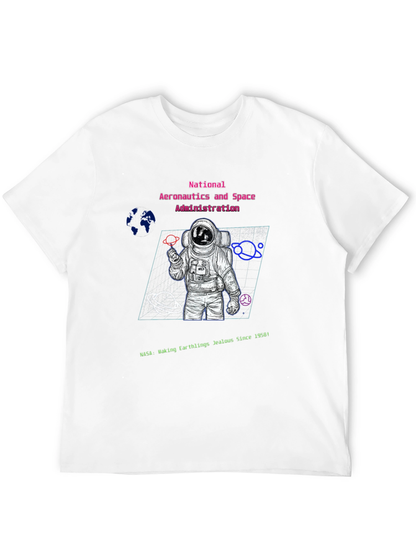 NASA Astronaut Graphic T-Shirt - Making Earthlings Jealous