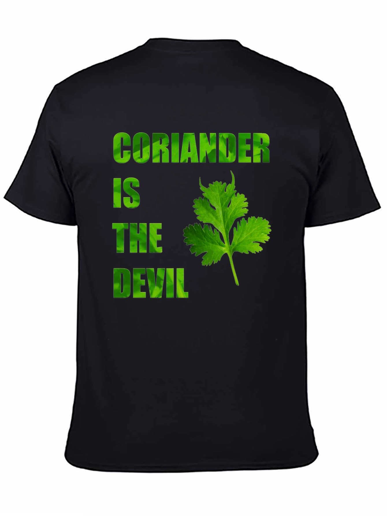 Coriander Is The Devil Novelty T-Shirt