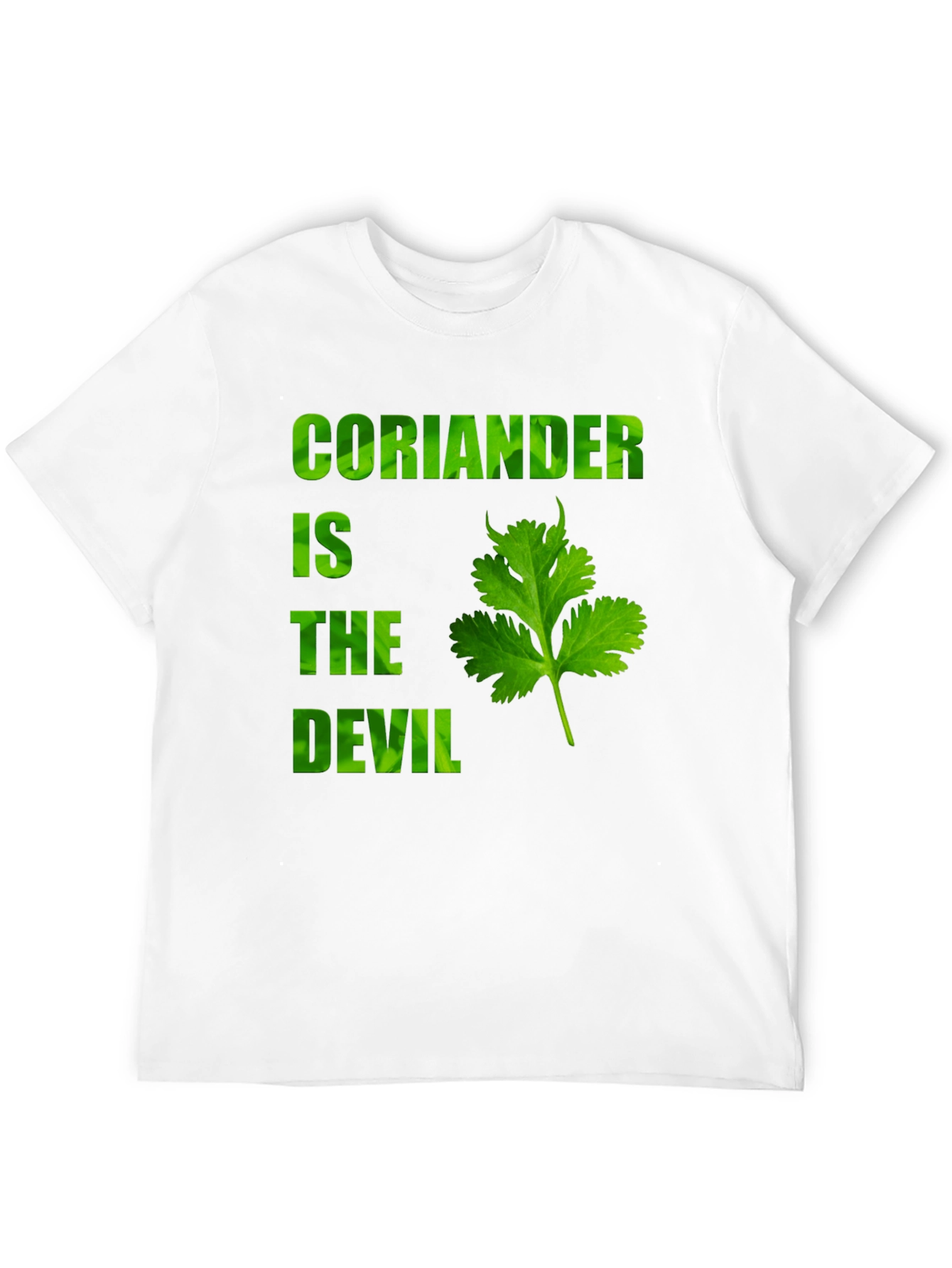 Coriander Is The Devil Novelty T-Shirt